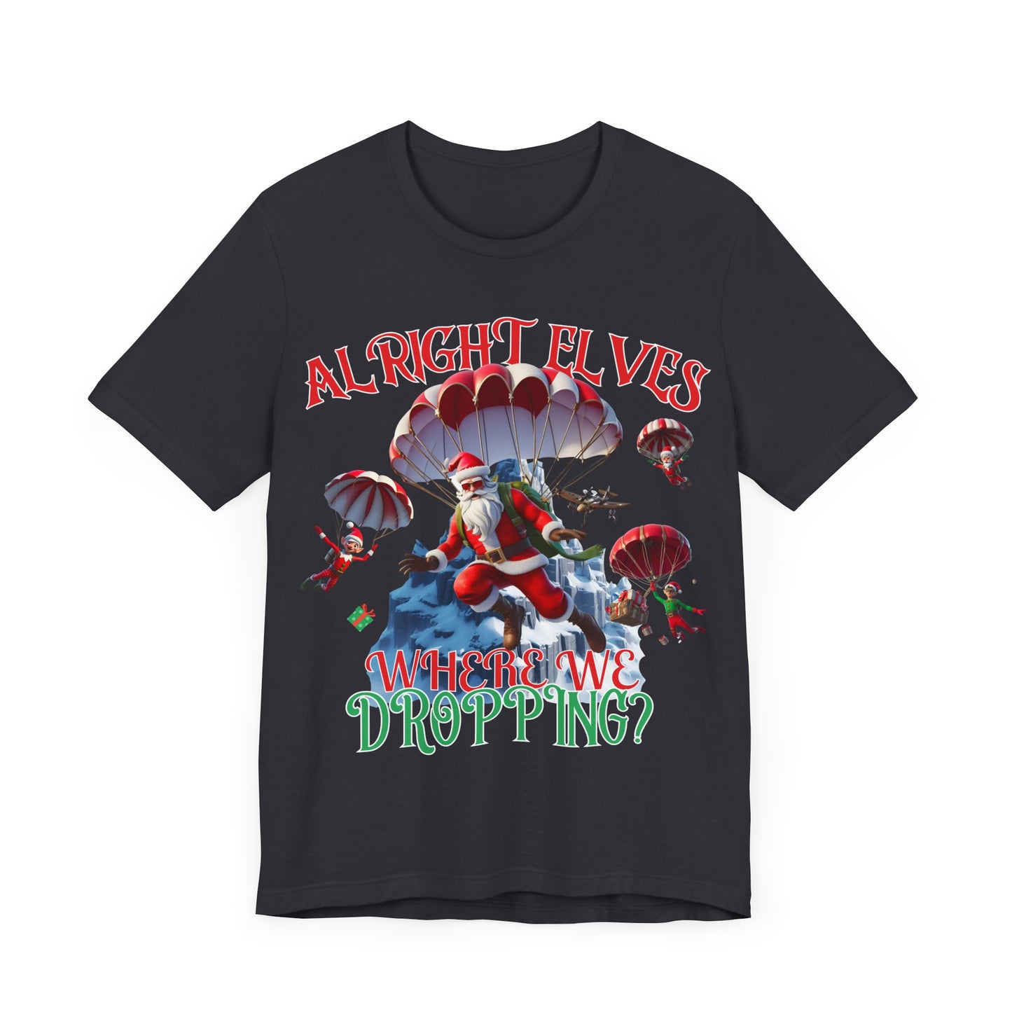 Santa tshirt, gaming shirt, Where are we dropping elves, gift for him, elf shirt, santa shirt,battle royal shirt, gift for her, kids tee,