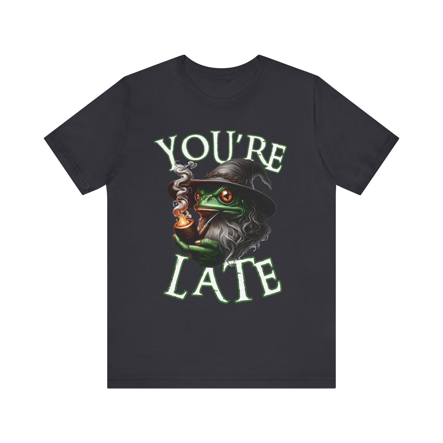 Frog Tee Shirt - 'Your Late' Design