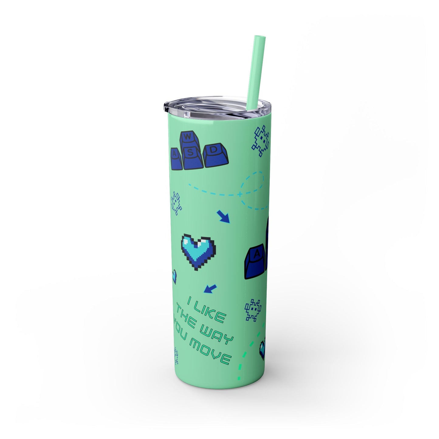 Gaming Tumbler - I Like the Way You Move, 20oz Skinny Tumbler with Straw