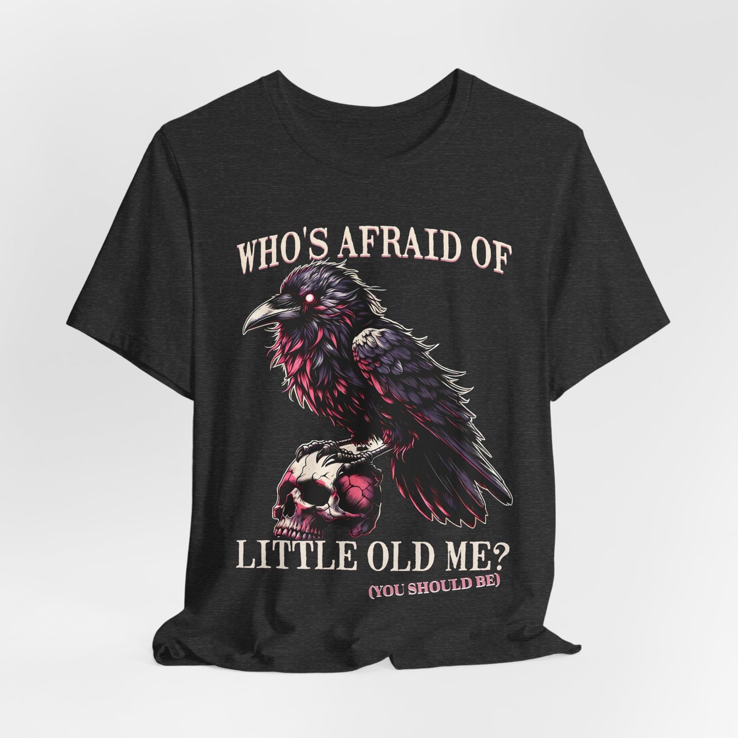 Whos afraid of little old me tshirt, album shirt, concert shirt, you should be shirt,