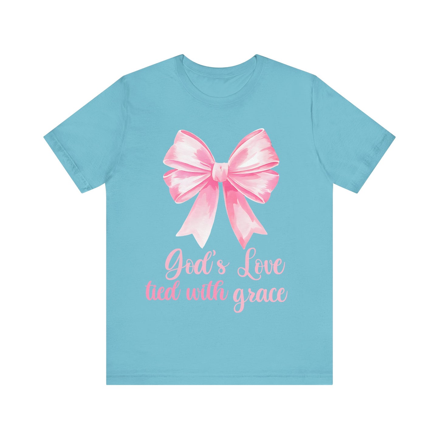 Religious Shirt, Coquette Shirt, Valentines Shirt - God's Love Tied With Grace - Unisex Tee, Christian Tee, Gift for Him/Her, Religious