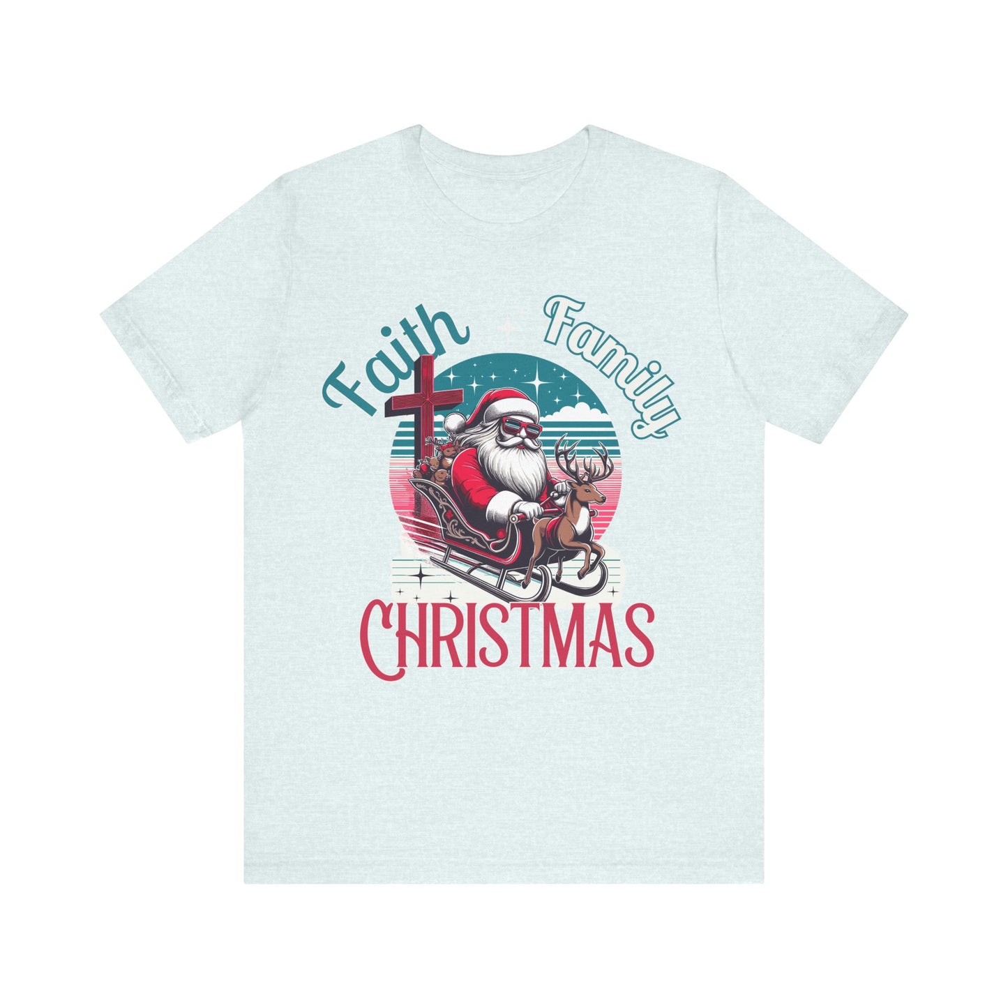 Faith Family Christmas, faith tee, christmas tee, santa tee, cool santa, gift for her, gift for him, christmas shirt, blessed shirt, retro