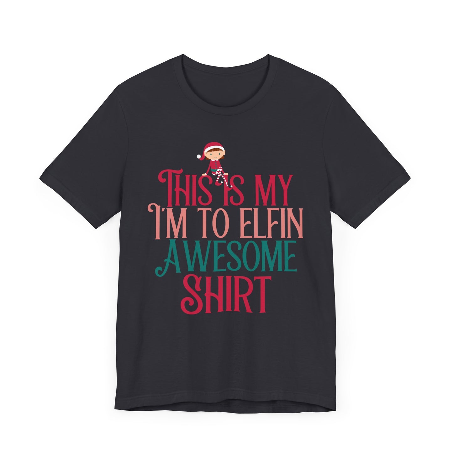 christmas elf shirt,christmas funny  shirt ,funny elf shirt,christmas shirts,christmas tee, chritmas tee,family, this is my christmas tee