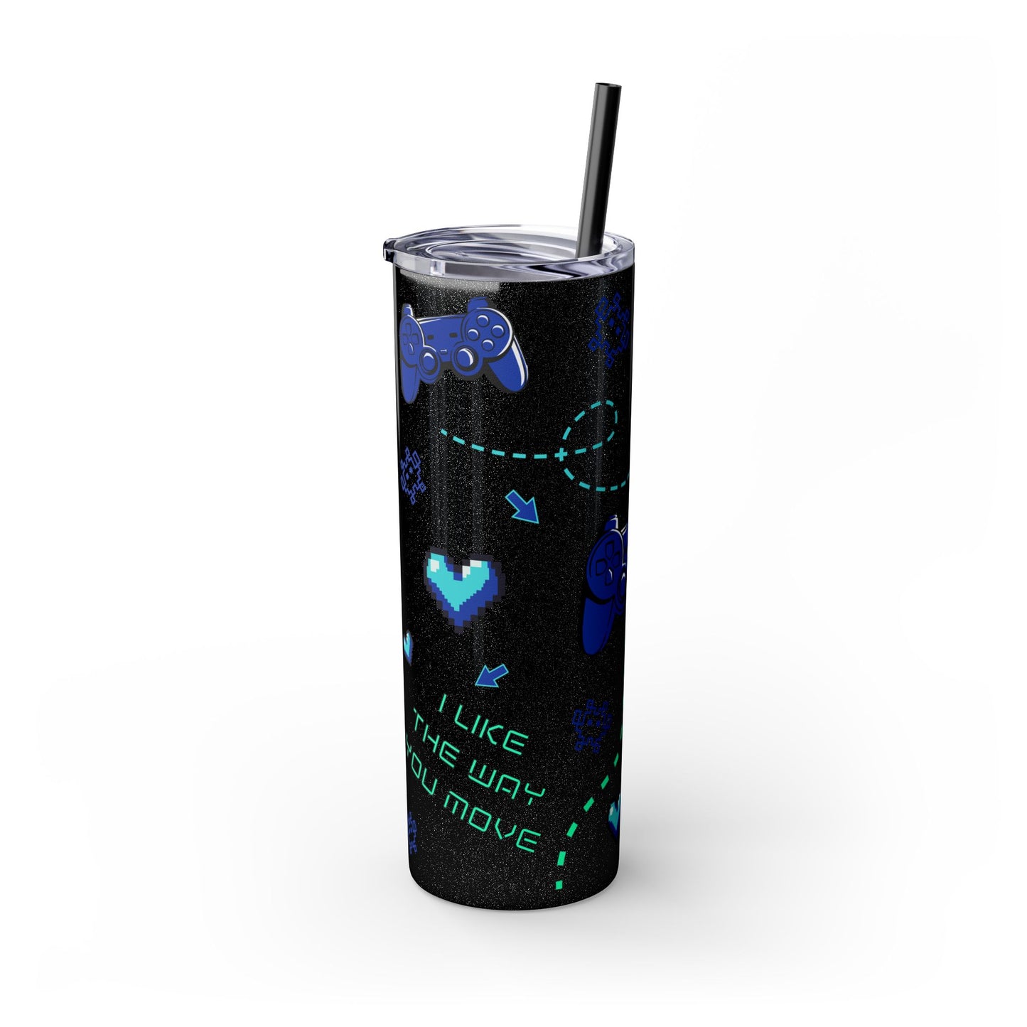 I like the way you move Tumbler Skinny Console Gamer