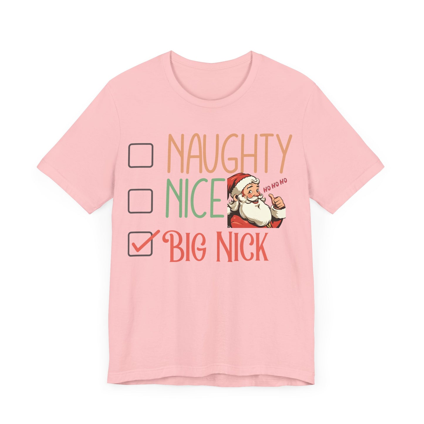 Naughty Nice Tshirt, Naughty or Nice Tee Shirt, naughty nice, big nick, santa tee, naughty tee, christmas tee, funny t-shirt,gift for him