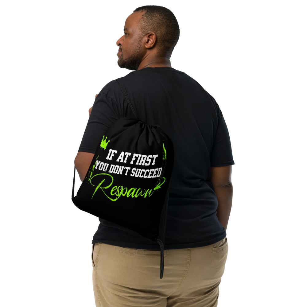 If at first you don't succeed, Respawn Drawstring bag