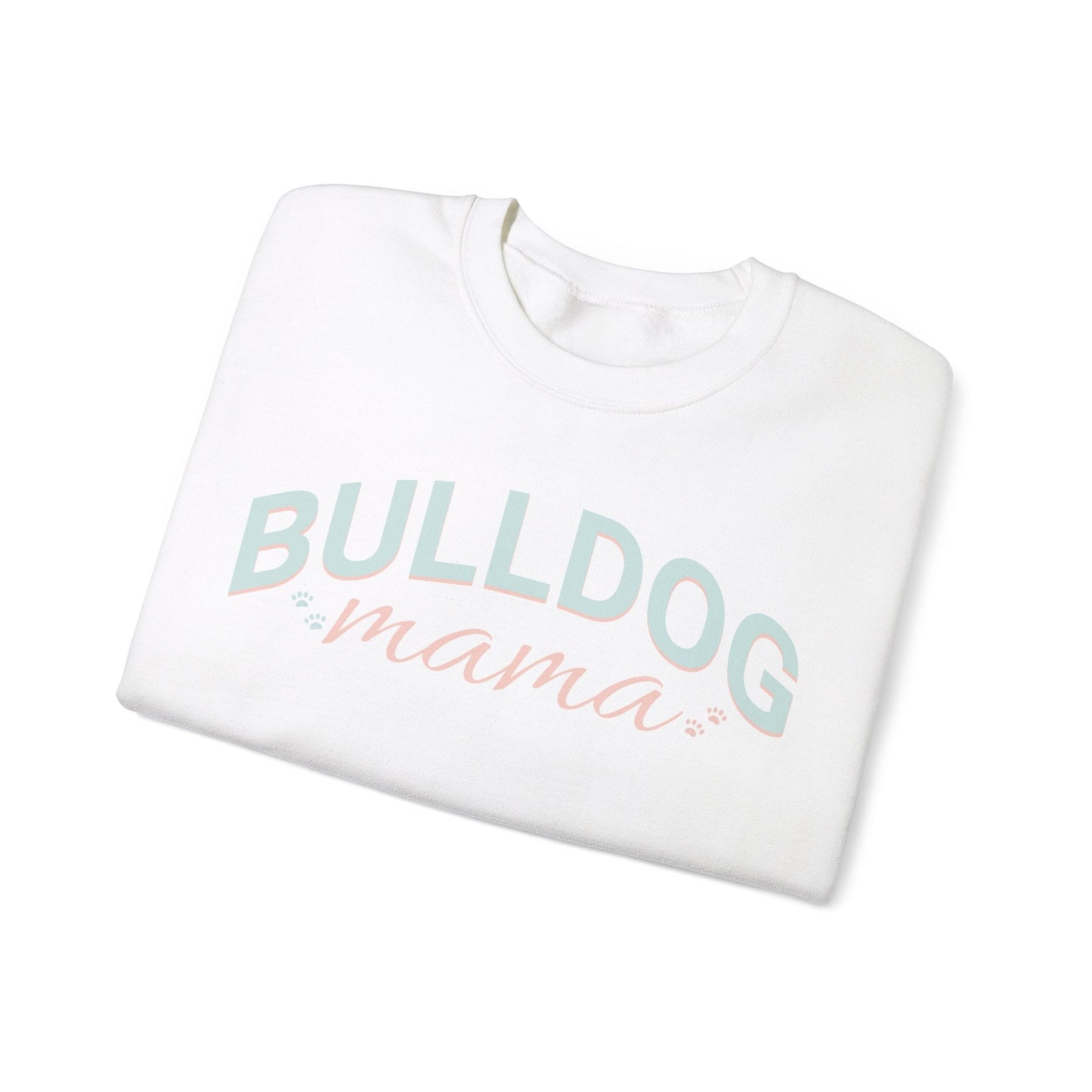 Bulldog Mom Sweatshirt Bulldog Mom Sweatshirt, Bulldog Crewneck, Dog Lover Sweatshirt, Bulldog Sweater, Dog Mom, gift for mom, - VICIOUSLY CRUNK MERCH