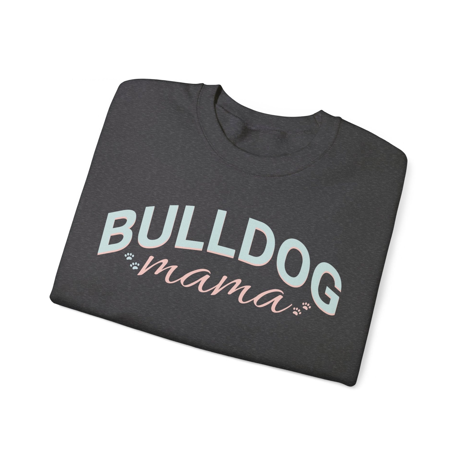 Bulldog Mom Sweatshirt Bulldog Mom Sweatshirt, Bulldog Crewneck, Dog Lover Sweatshirt, Bulldog Sweater, Dog Mom, gift for mom, - VICIOUSLY CRUNK MERCH