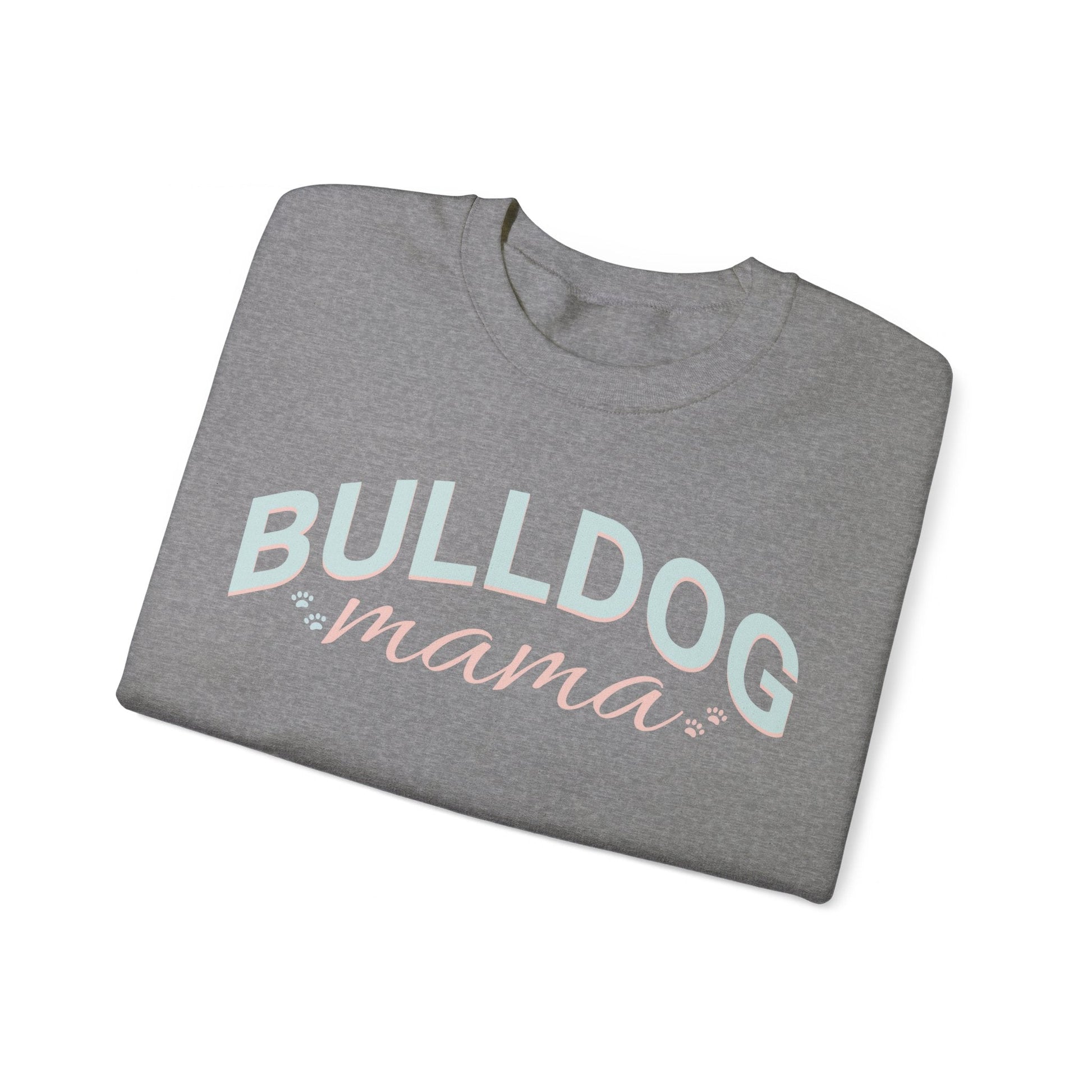 Bulldog Mom Sweatshirt Bulldog Mom Sweatshirt, Bulldog Crewneck, Dog Lover Sweatshirt, Bulldog Sweater, Dog Mom, gift for mom, - VICIOUSLY CRUNK MERCH