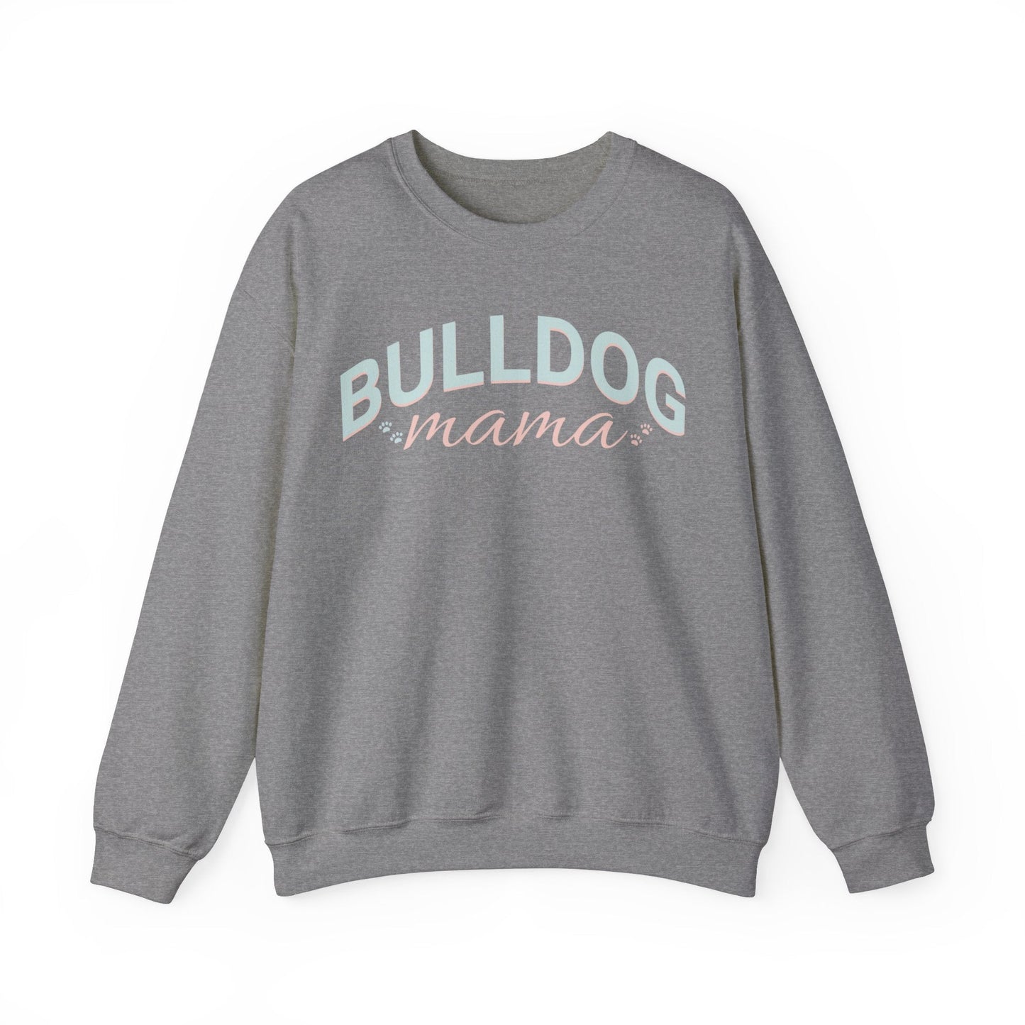 Bulldog Mom Sweatshirt Bulldog Mom Sweatshirt, Bulldog Crewneck, Dog Lover Sweatshirt, Bulldog Sweater, Dog Mom, gift for mom, - VICIOUSLY CRUNK MERCH