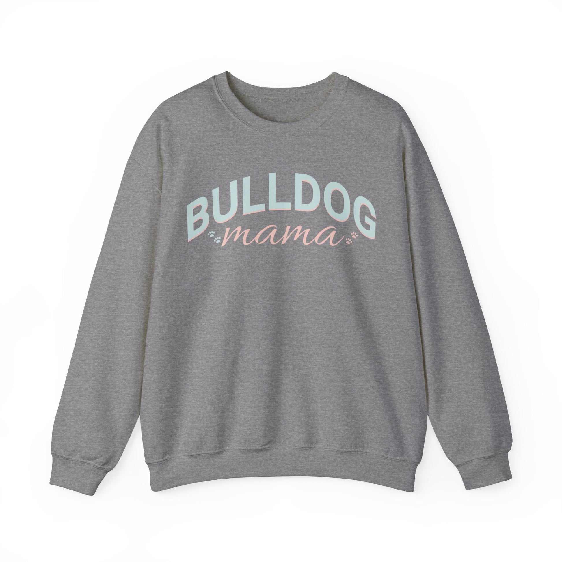 Bulldog Mom Sweatshirt Bulldog Mom Sweatshirt, Bulldog Crewneck, Dog Lover Sweatshirt, Bulldog Sweater, Dog Mom, gift for mom, - VICIOUSLY CRUNK MERCH