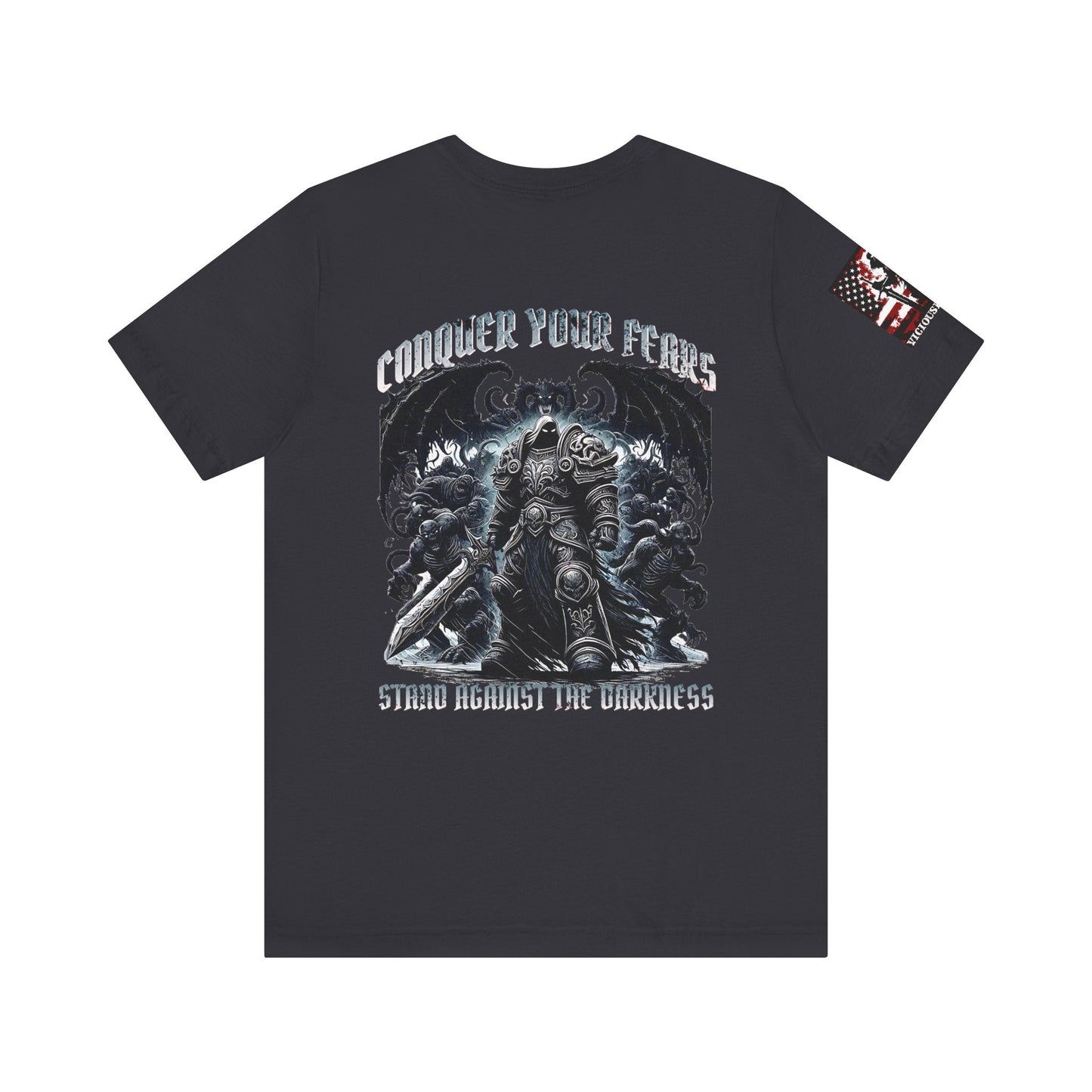 Conquer your fears - stand against the darkness - Unisex Jersey Short Sleeve Tee - VICIOUSLY CRUNK MERCH