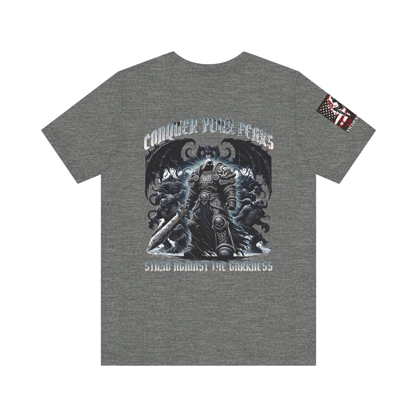 Conquer your fears - stand against the darkness - Unisex Jersey Short Sleeve Tee - VICIOUSLY CRUNK MERCH