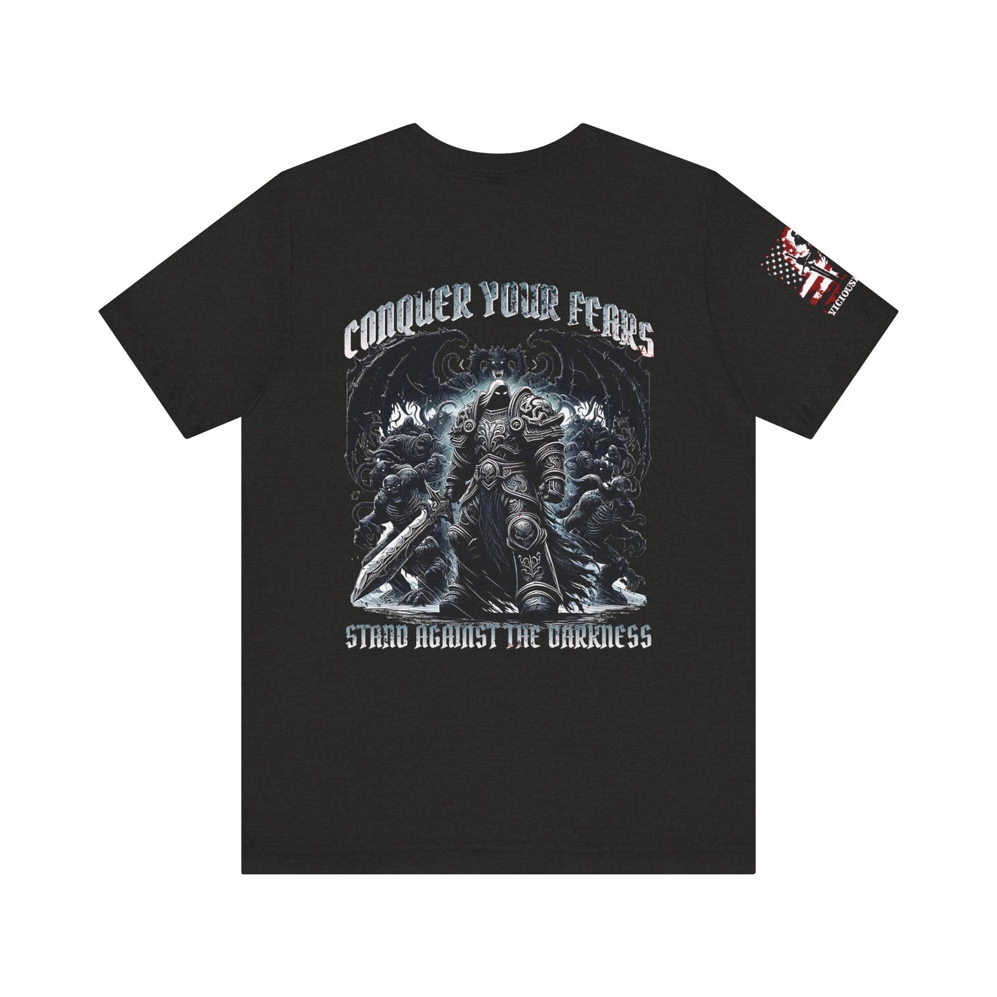 Conquer your fears - stand against the darkness - Unisex Jersey Short Sleeve Tee - VICIOUSLY CRUNK MERCH