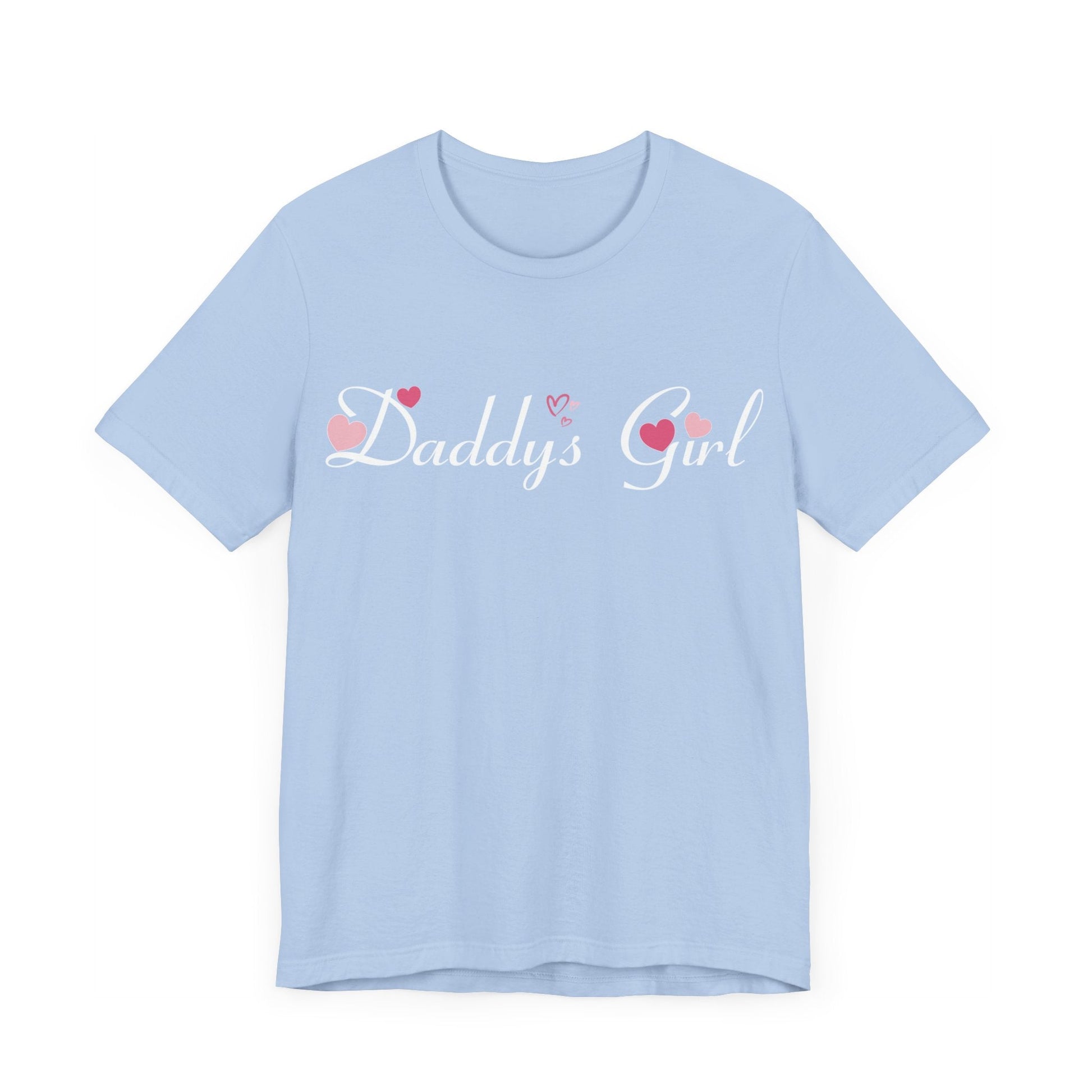 Daddys girl tee, Valentines t - shirt, gift from dad, daddys girl, gift for her, gift from dad, girl tshirt, - VICIOUSLY CRUNK MERCH