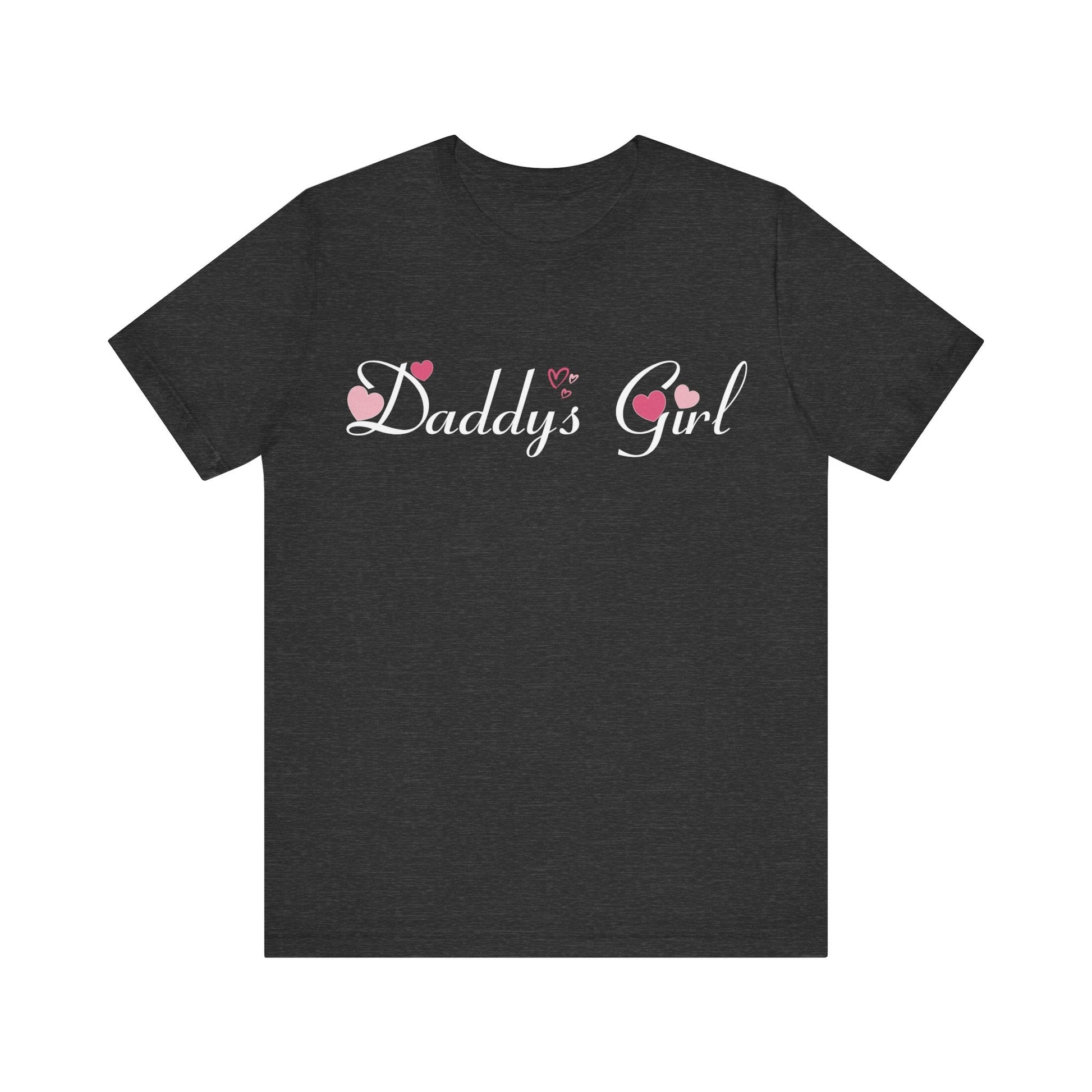 Daddys girl tee, Valentines t - shirt, gift from dad, daddys girl, gift for her, gift from dad, girl tshirt, - VICIOUSLY CRUNK MERCH
