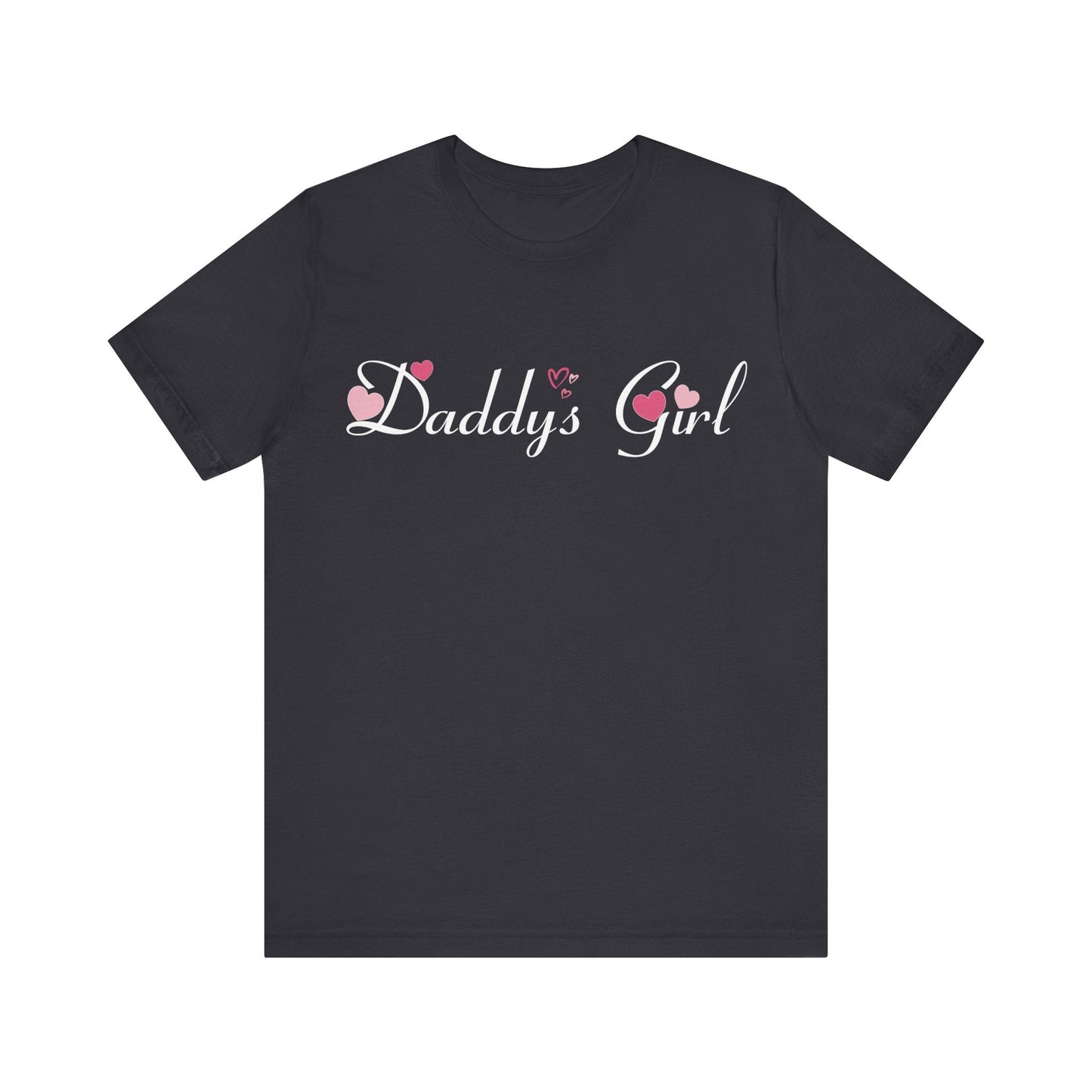 Daddys girl tee, Valentines t - shirt, gift from dad, daddys girl, gift for her, gift from dad, girl tshirt, - VICIOUSLY CRUNK MERCH