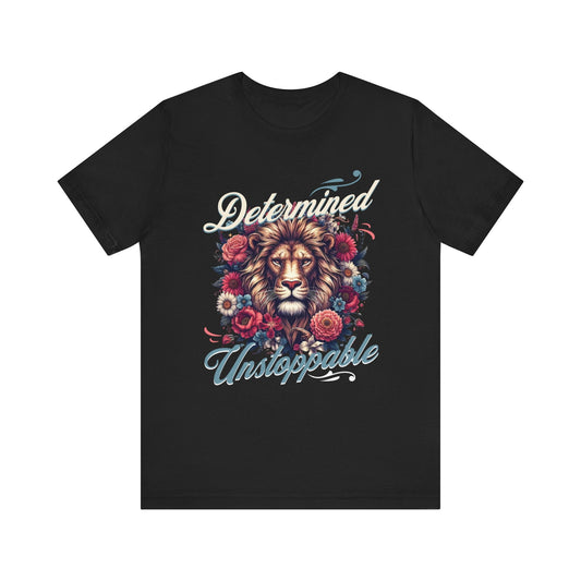 Determined&unstoppable tee, gifts for her, graphic tee, motivational tshirt, great day tee, postive shirt, try me, try it, - VICIOUSLY CRUNK MERCH
