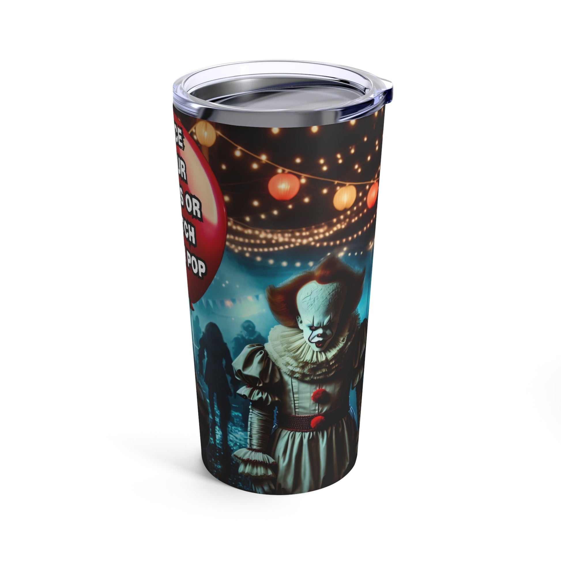 Face your fears or watch them pop - Tumbler - VICIOUSLY CRUNK MERCH