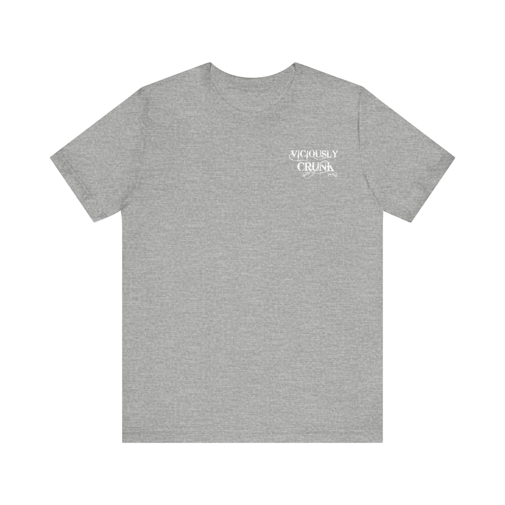 F*ck around and find out - Tshirt - VICIOUSLY CRUNK MERCH