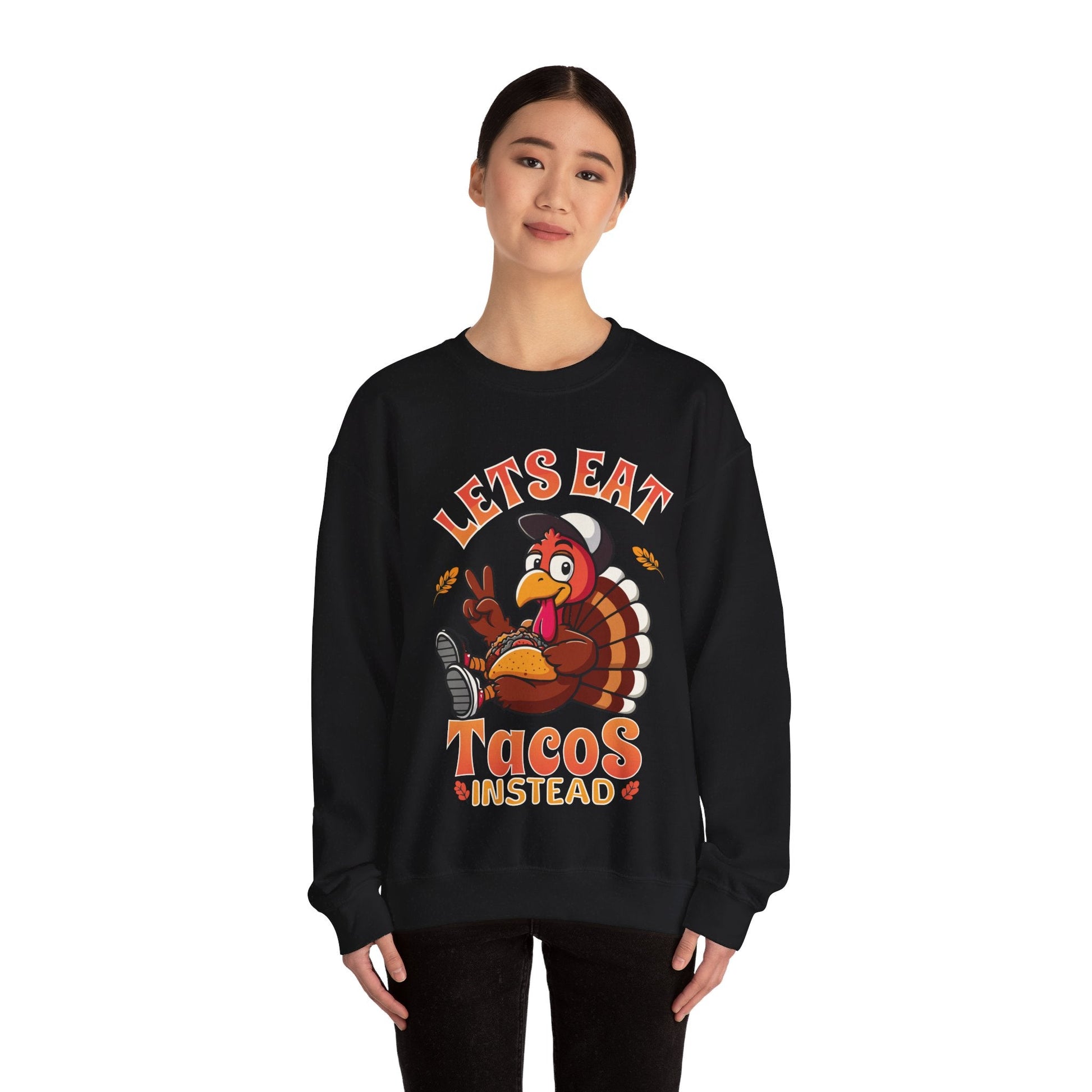 Funny thanksgiving sweatshirt, Lets' eat taco's instead sweatshirt, thanksgiving sweatshirt, thanksgiving shirt, turkey shirt, taco shirt - VICIOUSLY CRUNK MERCH
