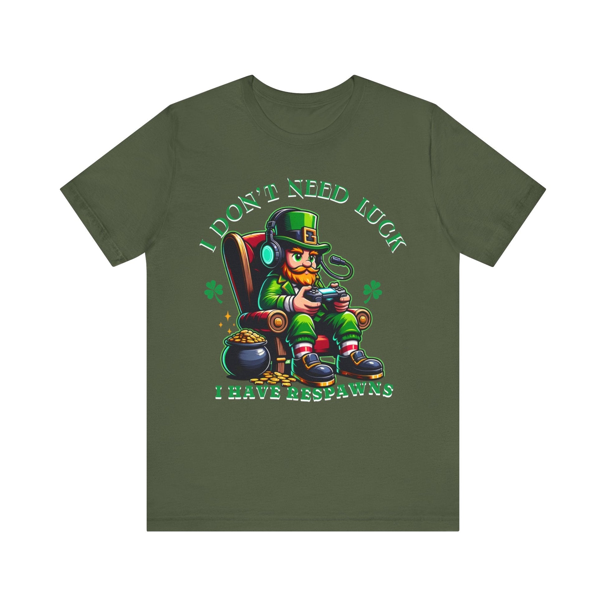 I don't need luck I have respawns, st Patrick's gaming tee, st Patrick's funny tee, funny shirt, gaming shirt, gift for him, gift for her, - VICIOUSLY CRUNK MERCH
