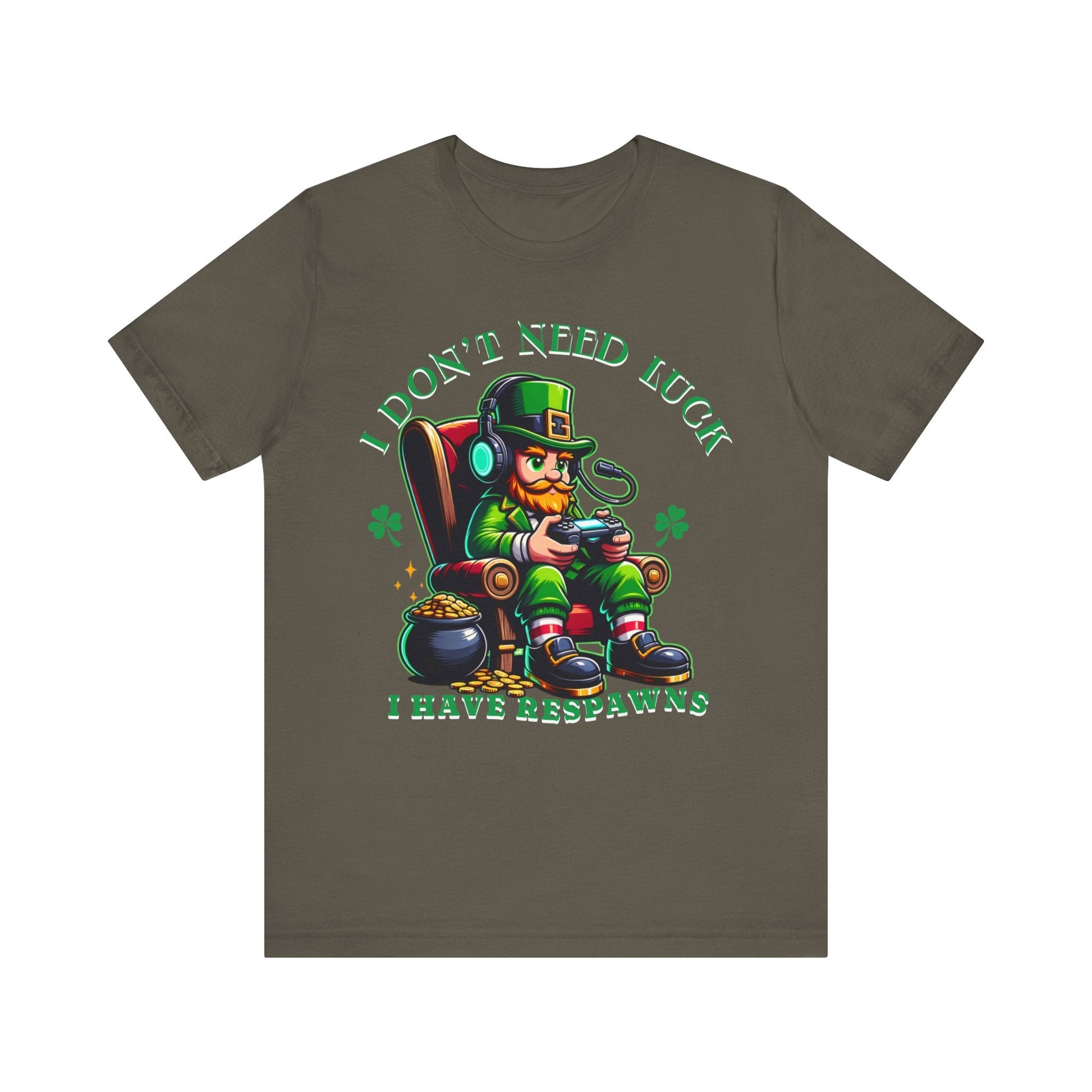 I don't need luck I have respawns, st Patrick's gaming tee, st Patrick's funny tee, funny shirt, gaming shirt, gift for him, gift for her, - VICIOUSLY CRUNK MERCH
