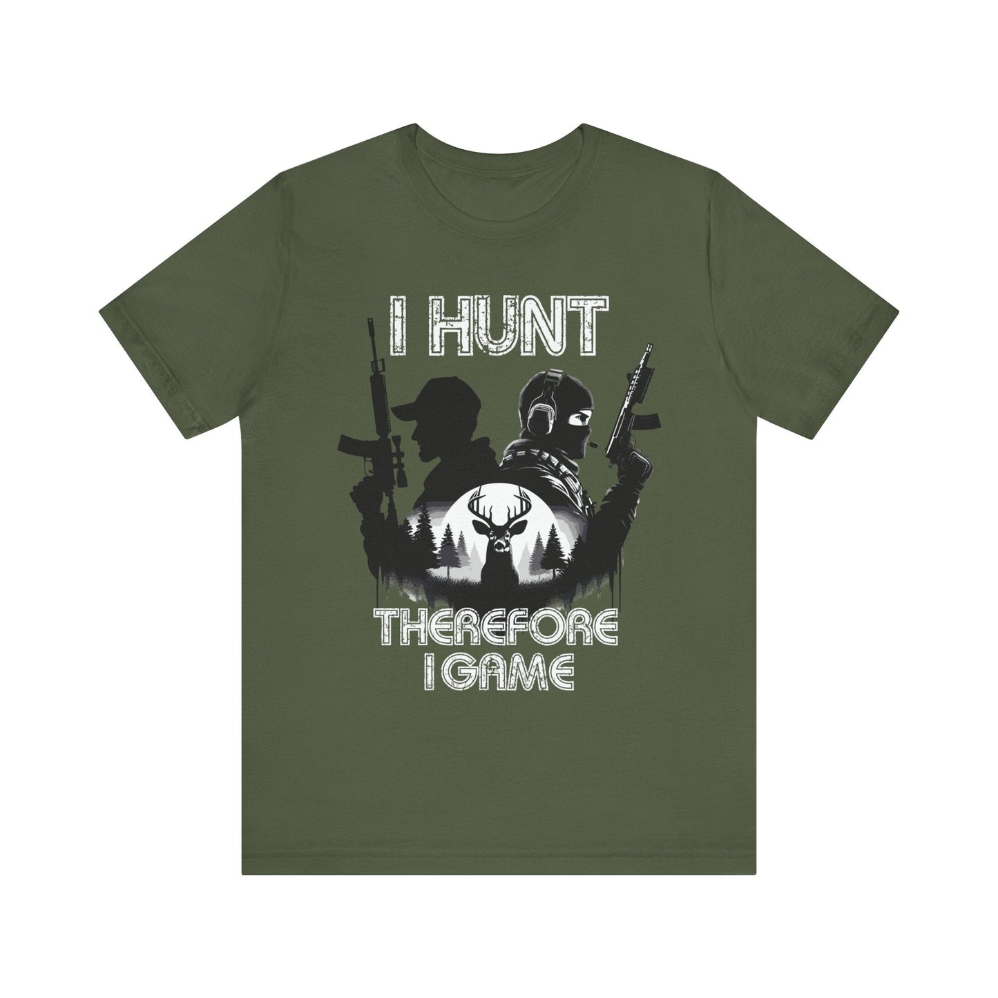 I hunt therefore i game tee, hunting tshirt, gaming shirt, cod, mens hunting tee, womens hunting shirt, gaming tshirt,gift for him,dad gift - VICIOUSLY CRUNK MERCH