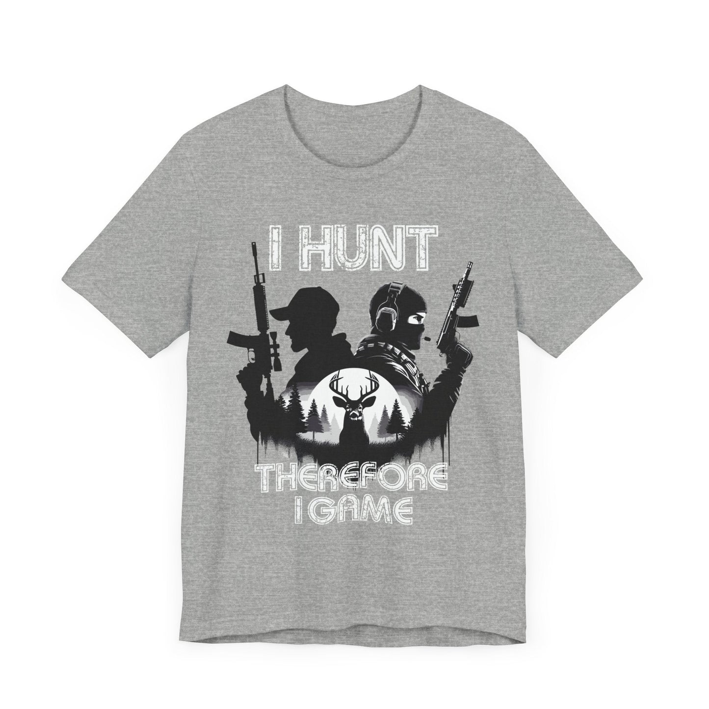 I hunt therefore i game tee, hunting tshirt, gaming shirt, cod, mens hunting tee, womens hunting shirt, gaming tshirt,gift for him,dad gift - VICIOUSLY CRUNK MERCH