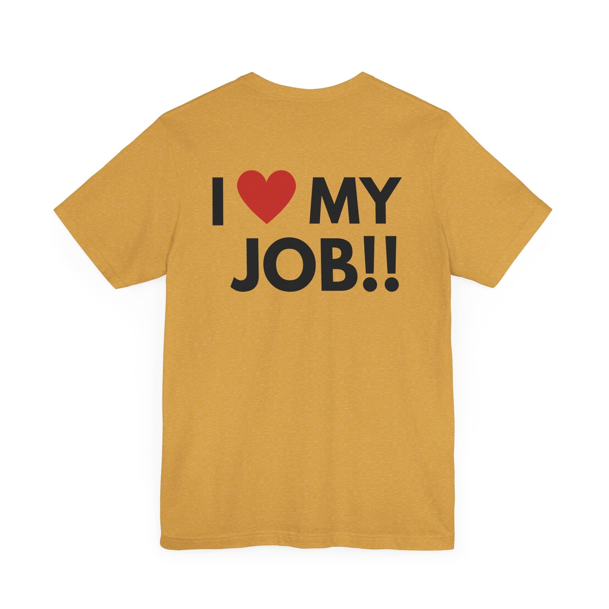 I love my job trucker - T - Shirt - VICIOUSLY CRUNK MERCH