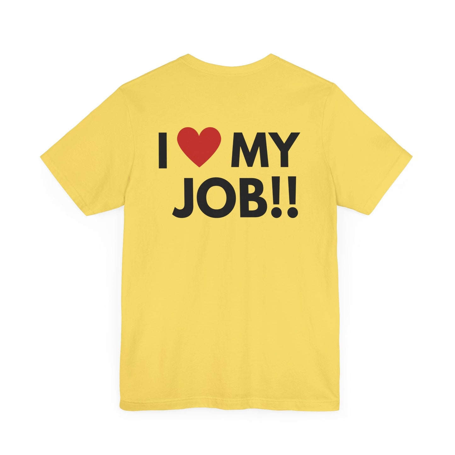 I love my job trucker - T - Shirt - VICIOUSLY CRUNK MERCH