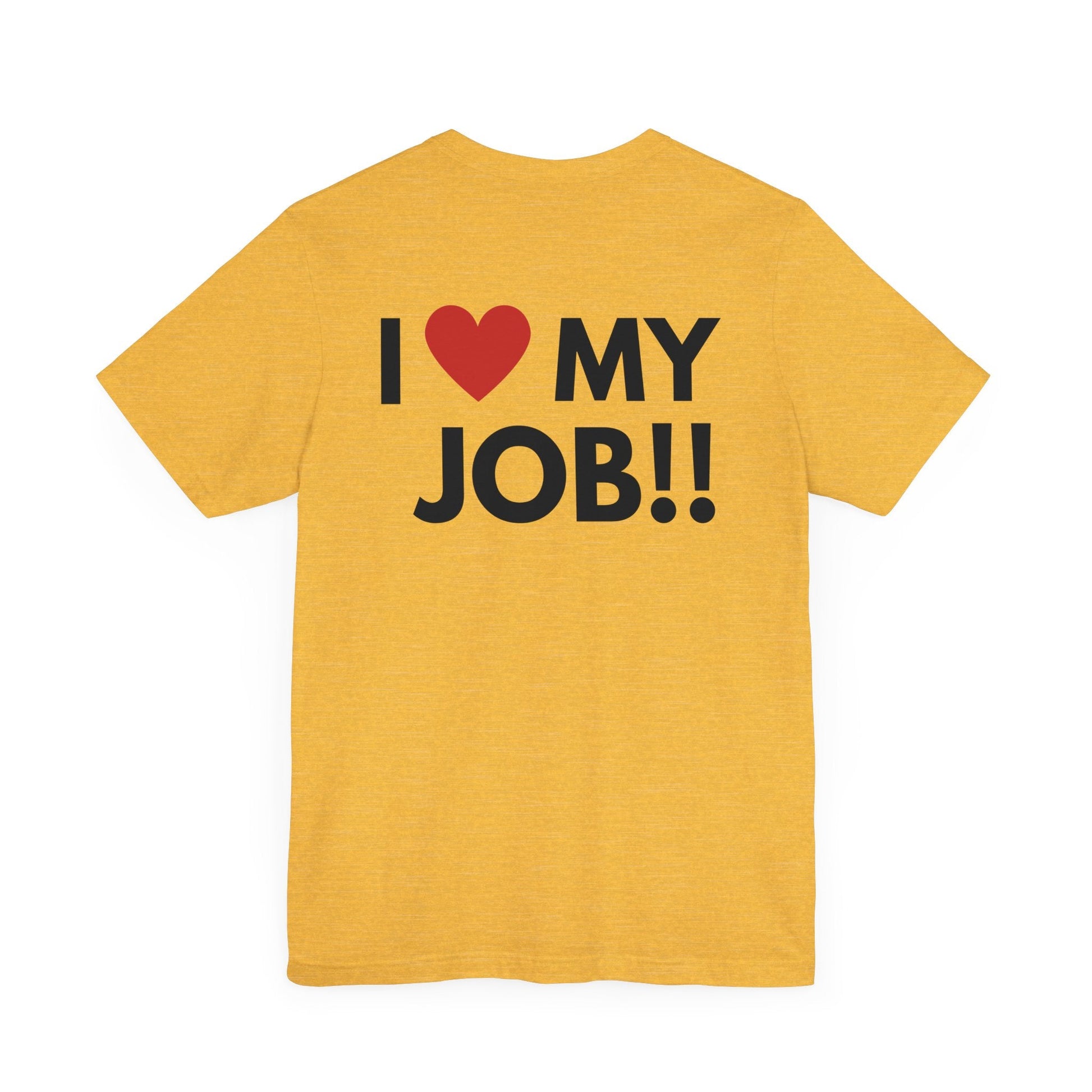 I love my job trucker - T - Shirt - VICIOUSLY CRUNK MERCH