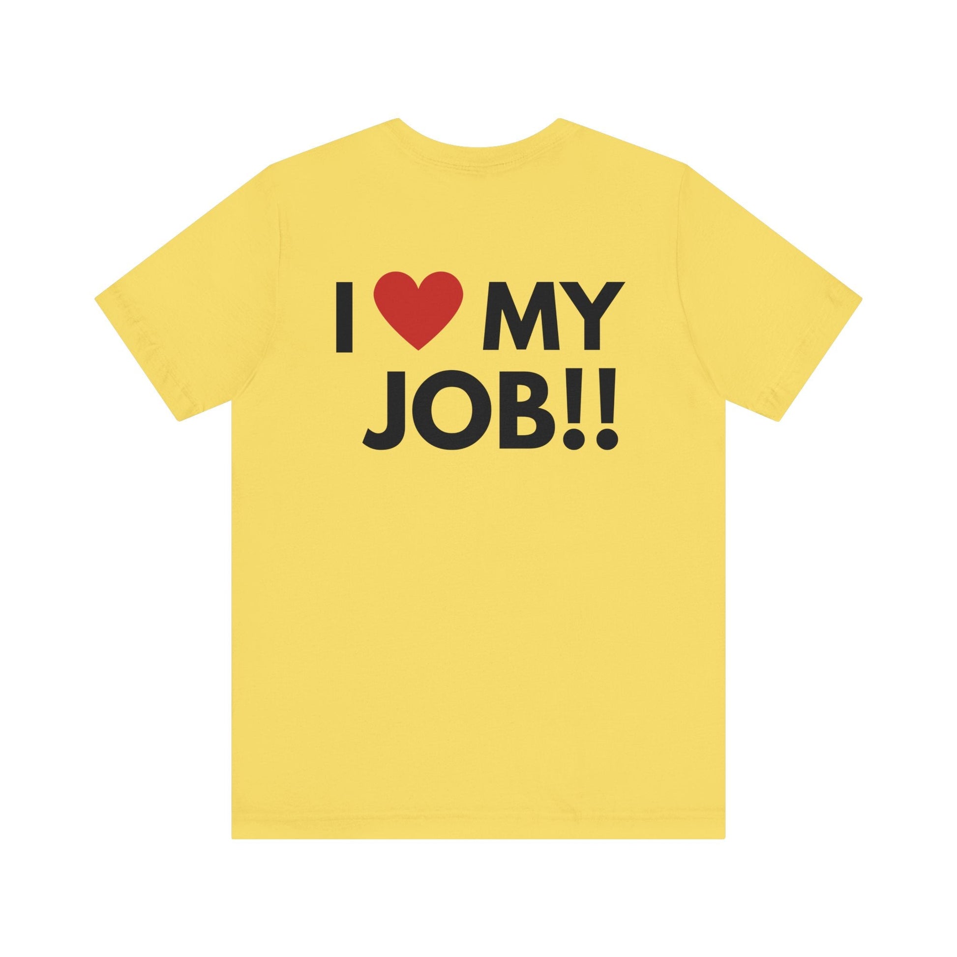 I love my job trucker - T - Shirt - VICIOUSLY CRUNK MERCH