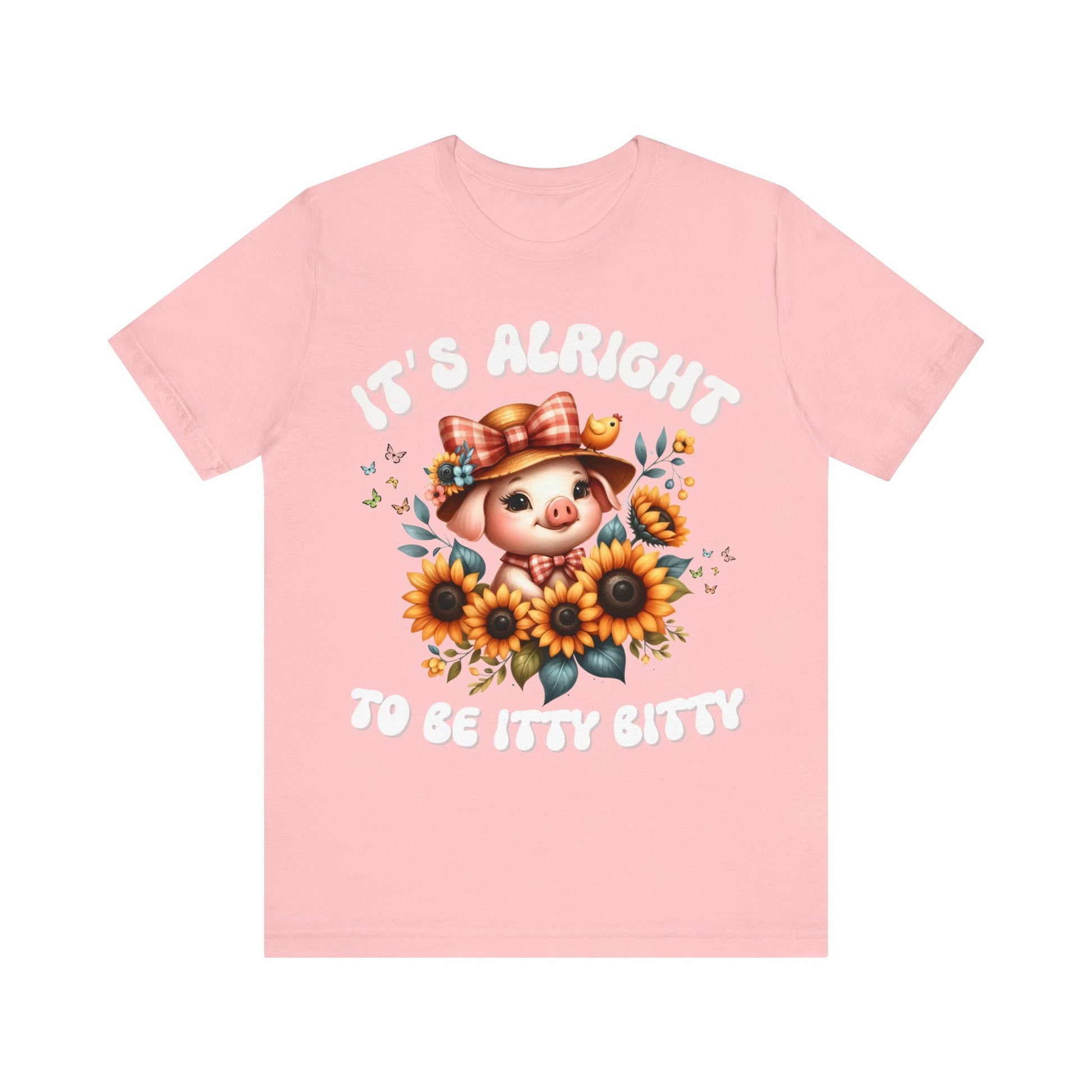 It's alright to be itty bitty - Tee - VICIOUSLY CRUNK MERCH