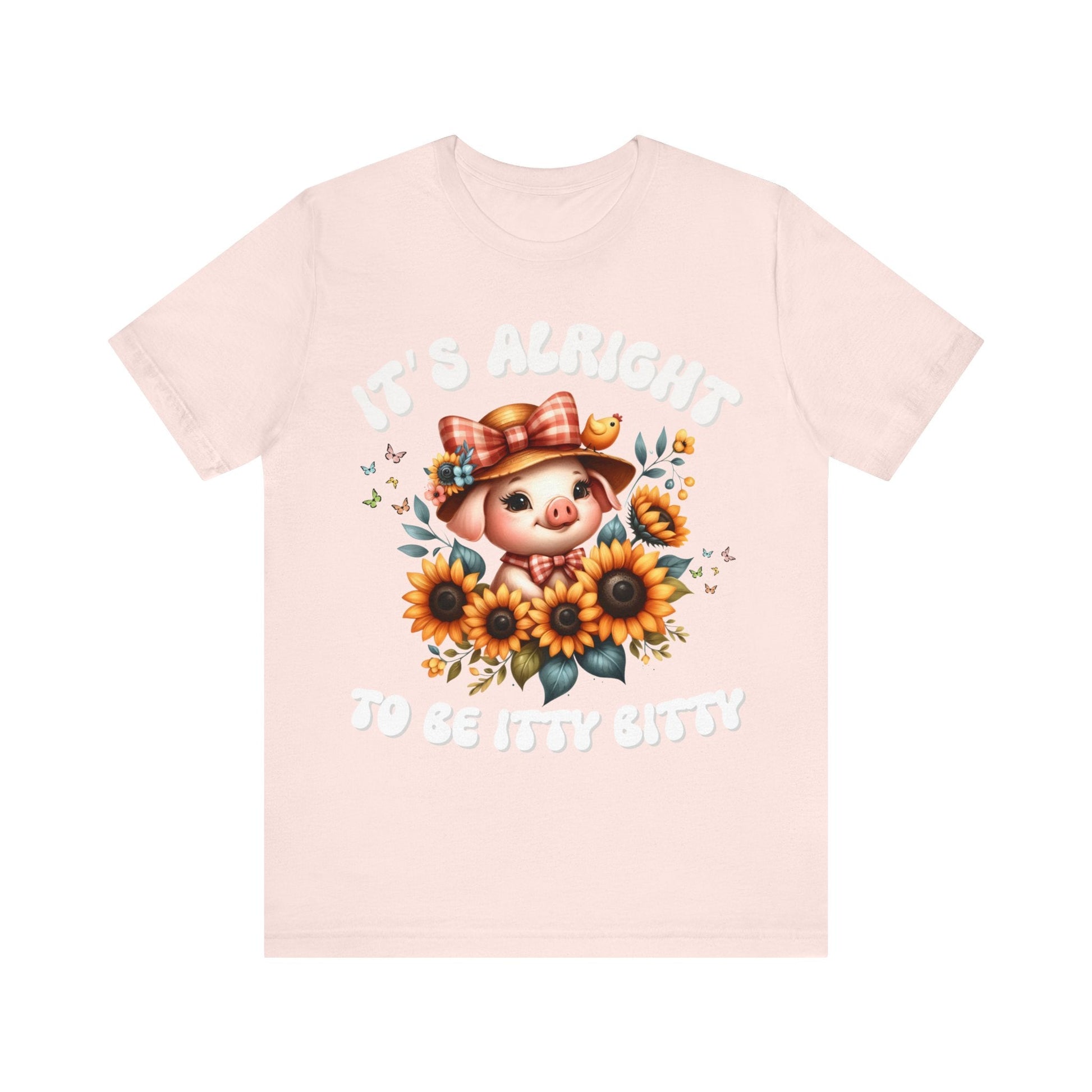 It's alright to be itty bitty - Tee - VICIOUSLY CRUNK MERCH