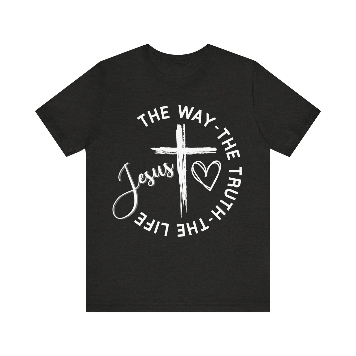 Jesus, the way , the truth - Tshirt - VICIOUSLY CRUNK MERCH
