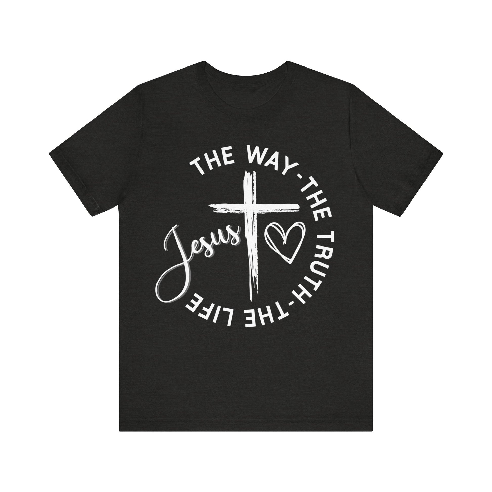 Jesus, the way , the truth - Tshirt - VICIOUSLY CRUNK MERCH