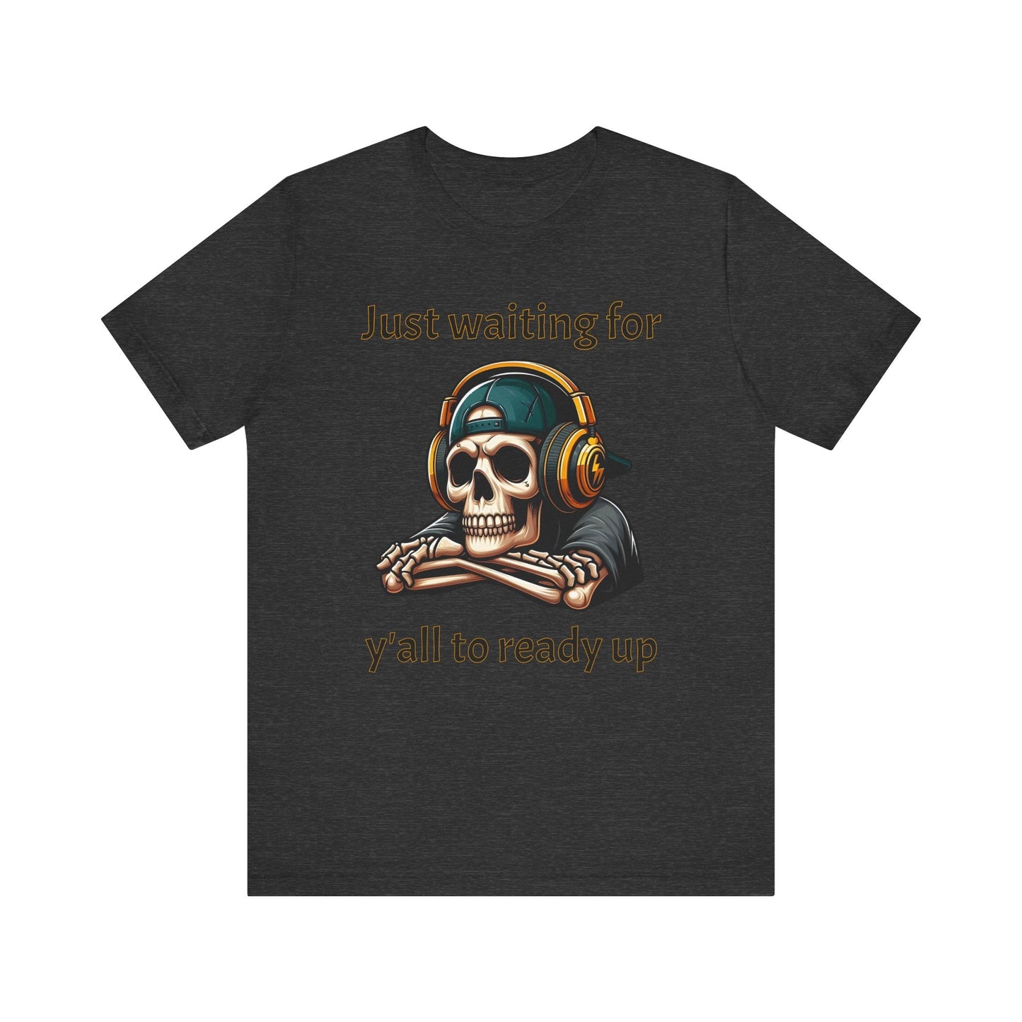 Just waiting for y'all to ready up gaming Short Sleeve Tee - VICIOUSLY CRUNK MERCH
