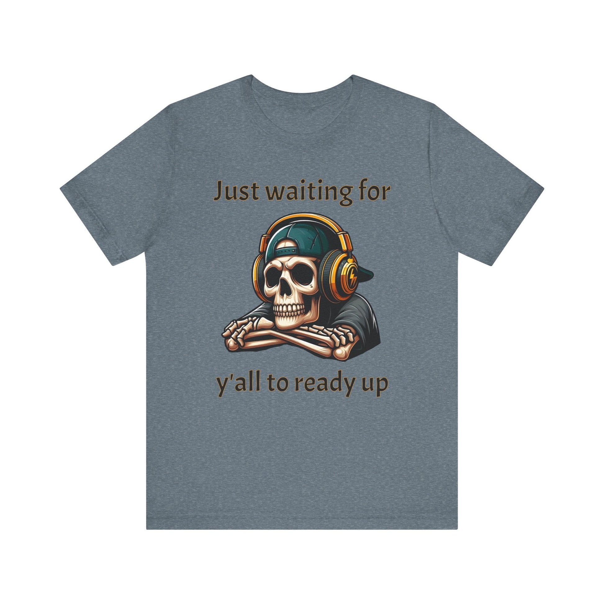 Just waiting for y'all to ready up gaming Short Sleeve Tee - VICIOUSLY CRUNK MERCH