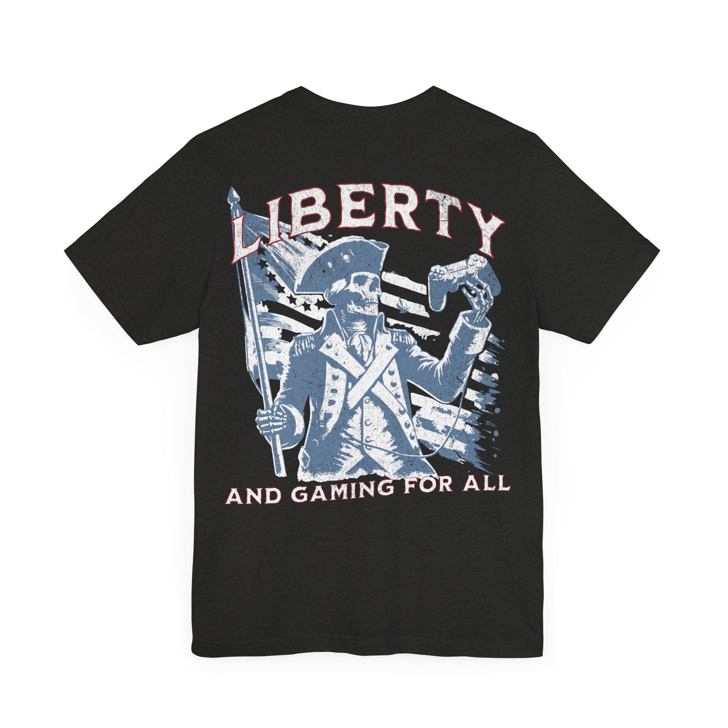Liberty and gaming - T - shirt - VICIOUSLY CRUNK MERCH