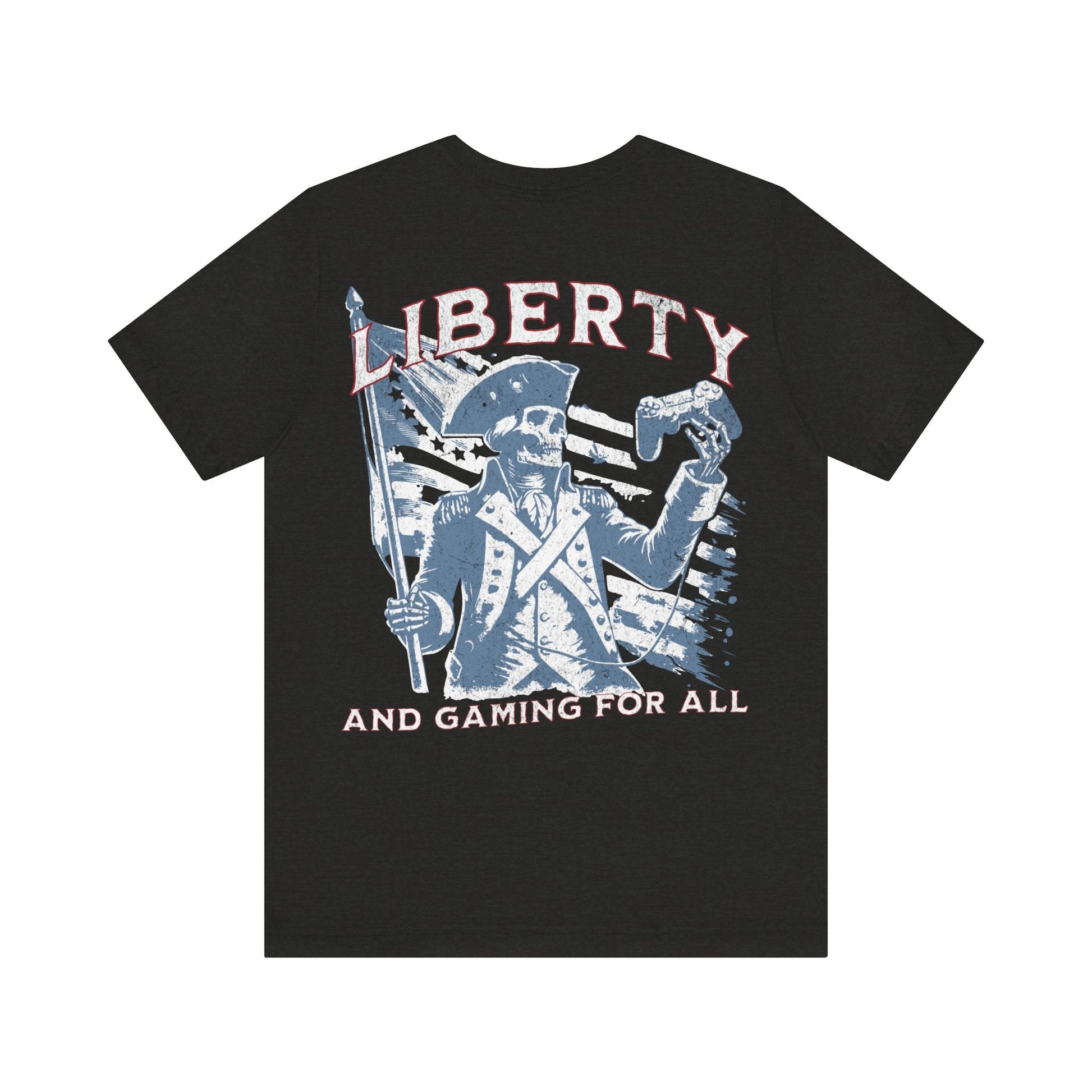 Liberty and gaming - T - shirt - VICIOUSLY CRUNK MERCH