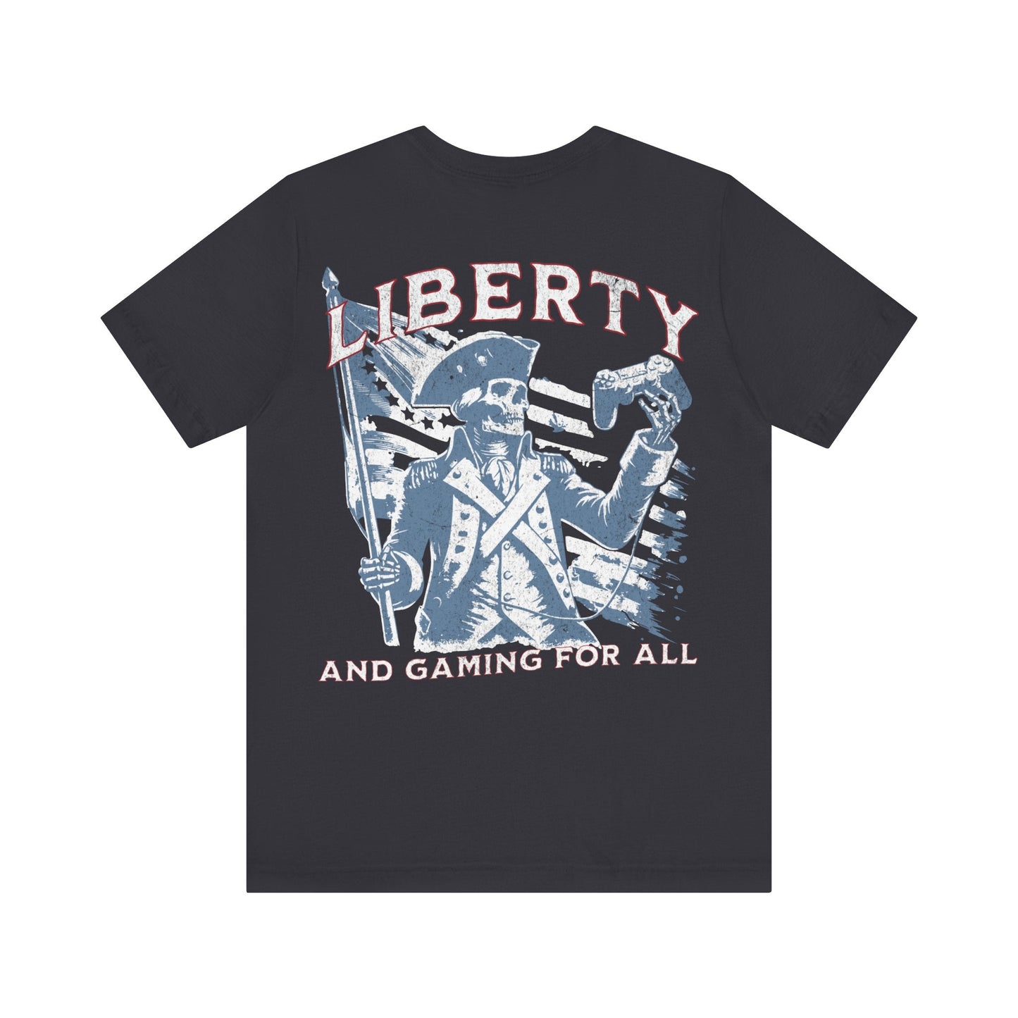 Liberty and gaming - T - shirt - VICIOUSLY CRUNK MERCH