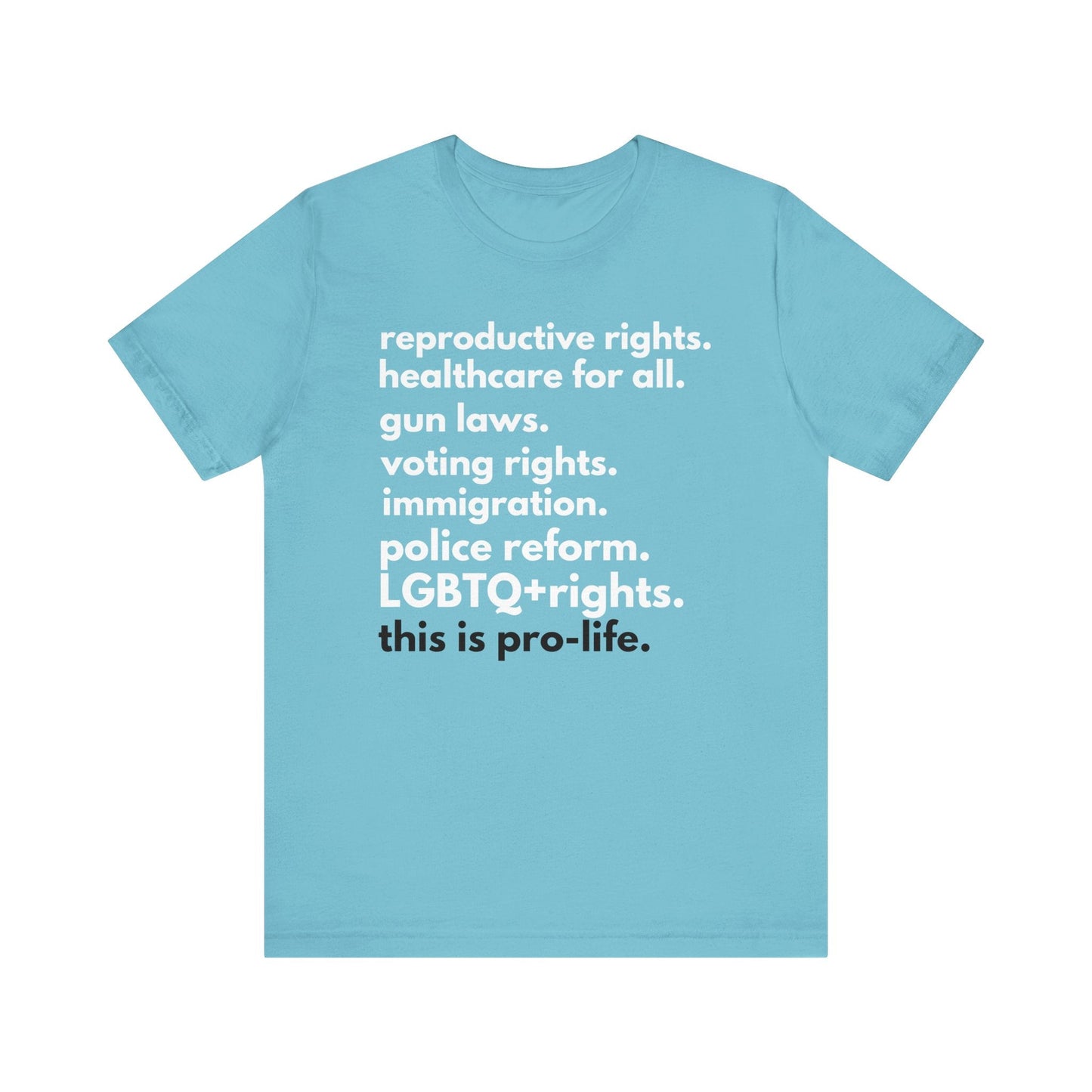Pro life - T - Shirt - VICIOUSLY CRUNK MERCH