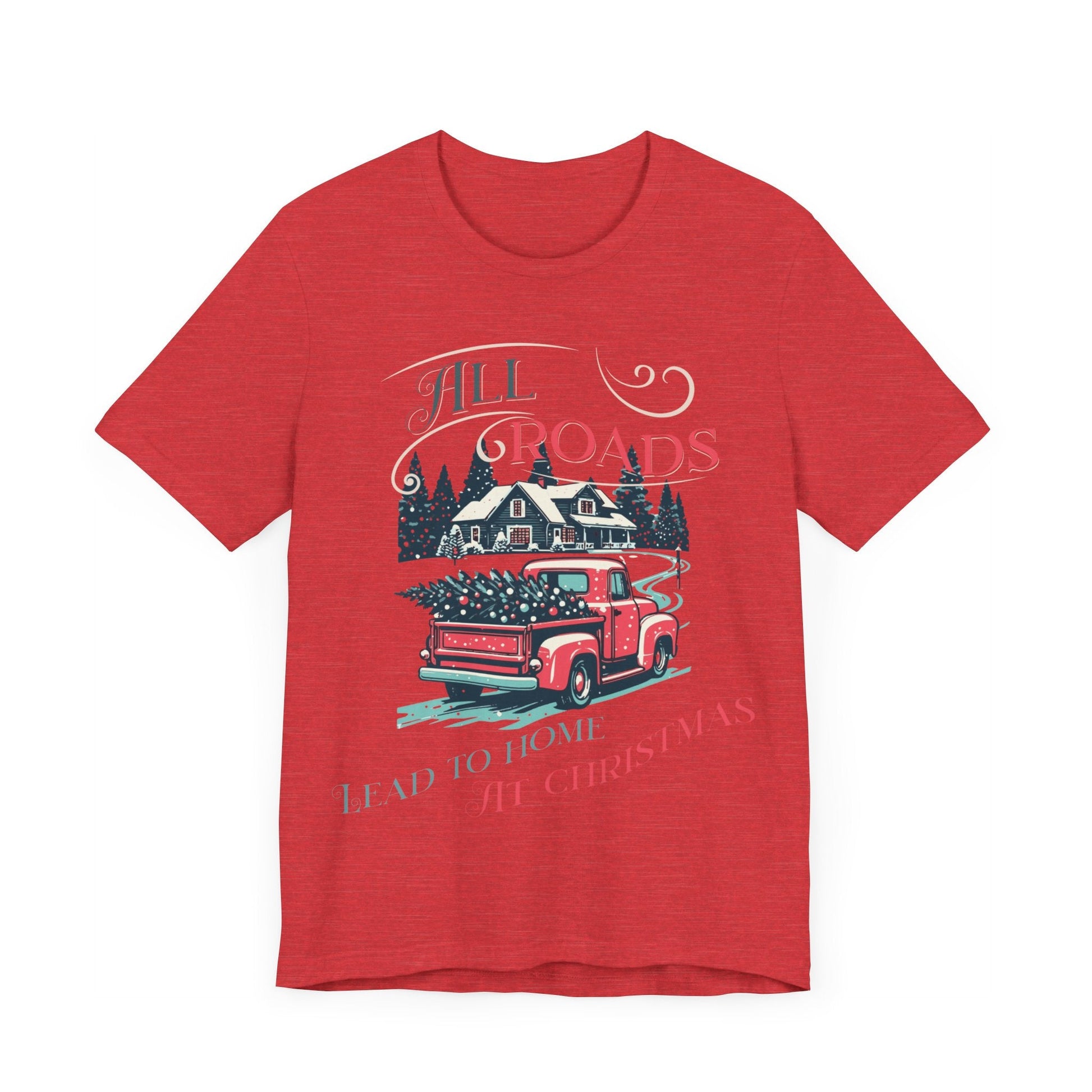 Retro Christmas Shirt, Christmas gift , Women's retro truck Chirstmas, Cute Vintage Santa Shirt, Classic Christmas Shirt, All roads lead - VICIOUSLY CRUNK MERCH
