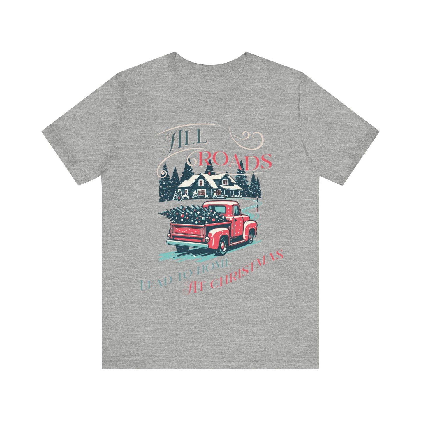 Retro Christmas Shirt, Christmas gift , Women's retro truck Chirstmas, Cute Vintage Santa Shirt, Classic Christmas Shirt, All roads lead - VICIOUSLY CRUNK MERCH