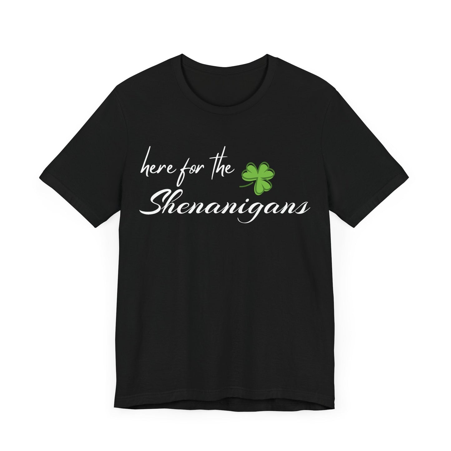 St Patricks Day Shirt, here for the shenanigans Shirt, Group Shirts, Party, Custom Shirt, Saint Patricks Day, party shirt - VICIOUSLY CRUNK MERCH