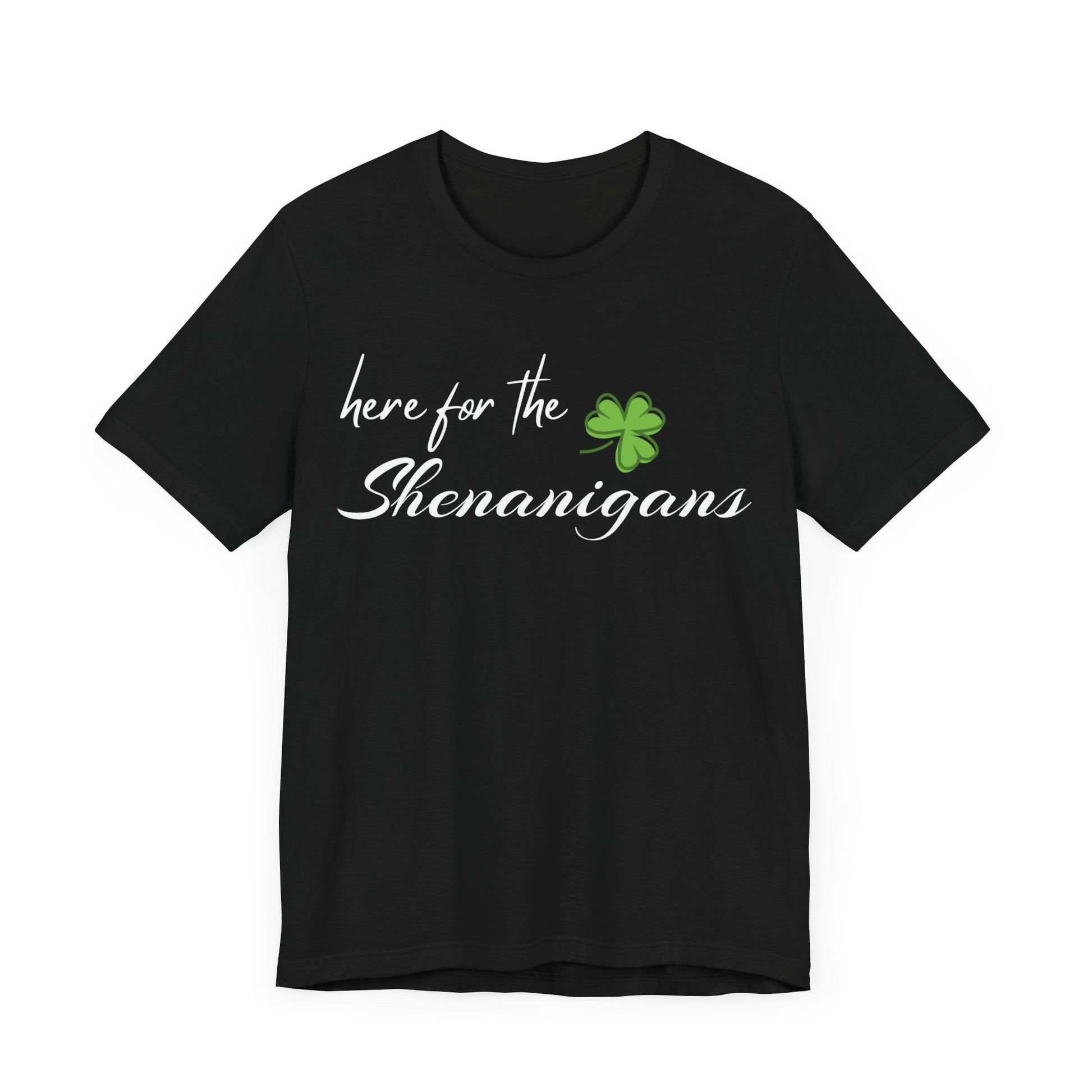 St Patricks Day Shirt, here for the shenanigans Shirt, Group Shirts, Party, Custom Shirt, Saint Patricks Day, party shirt - VICIOUSLY CRUNK MERCH
