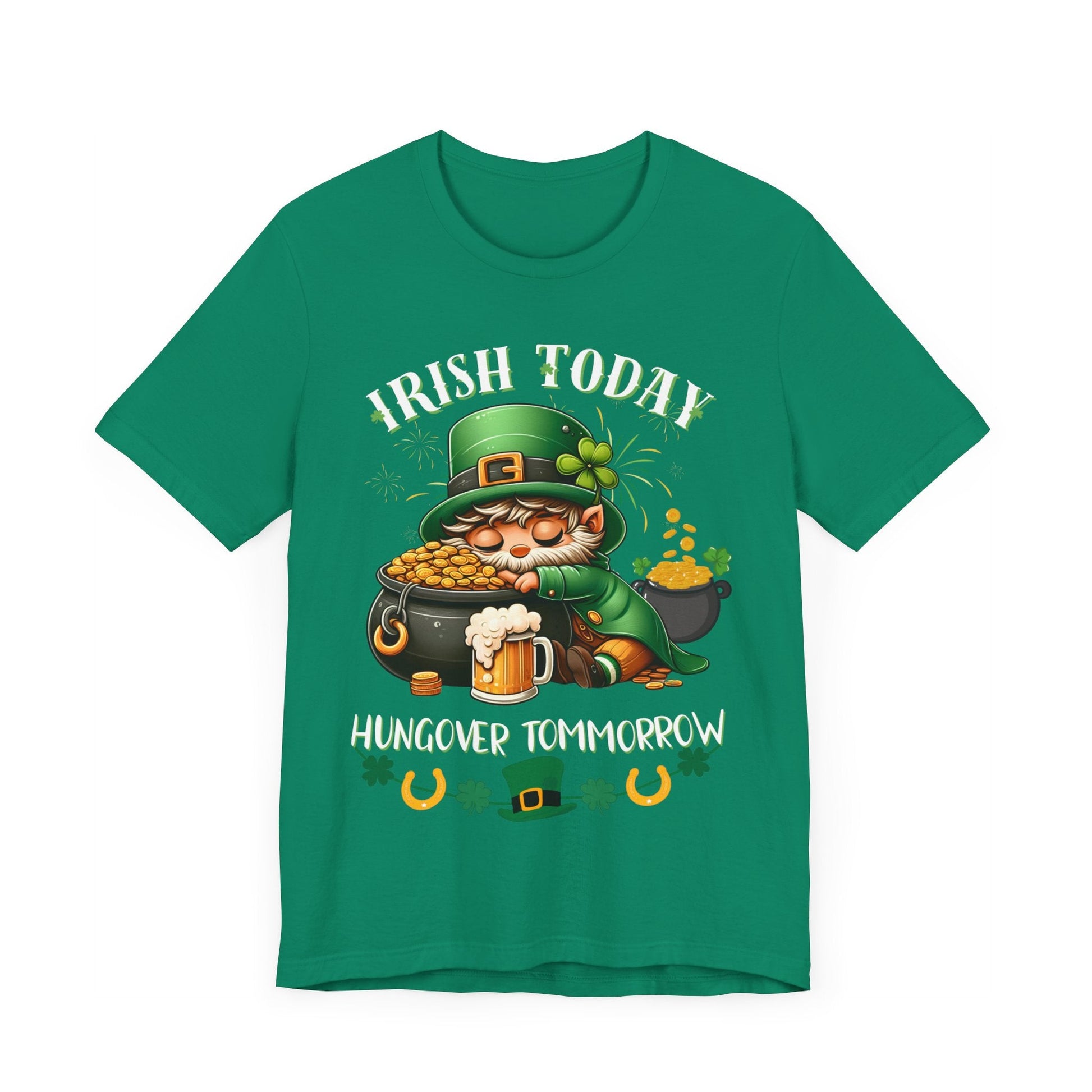St. patricks day shirt, irish today hungover tomorrow, party shirt, funny st patricks day shirt, funny graphic tee, pot of gold, gift tee - VICIOUSLY CRUNK MERCH