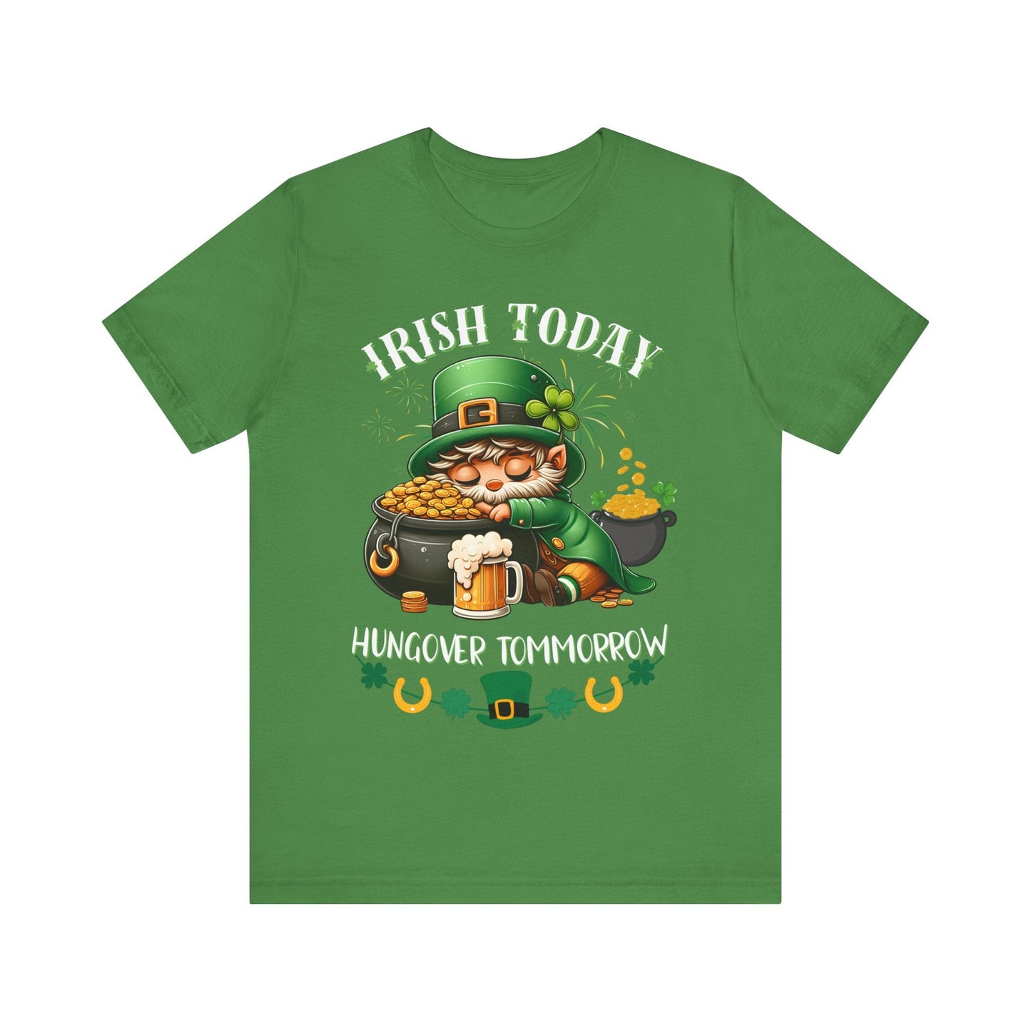 St. patricks day shirt, irish today hungover tomorrow, party shirt, funny st patricks day shirt, funny graphic tee, pot of gold, gift tee - VICIOUSLY CRUNK MERCH