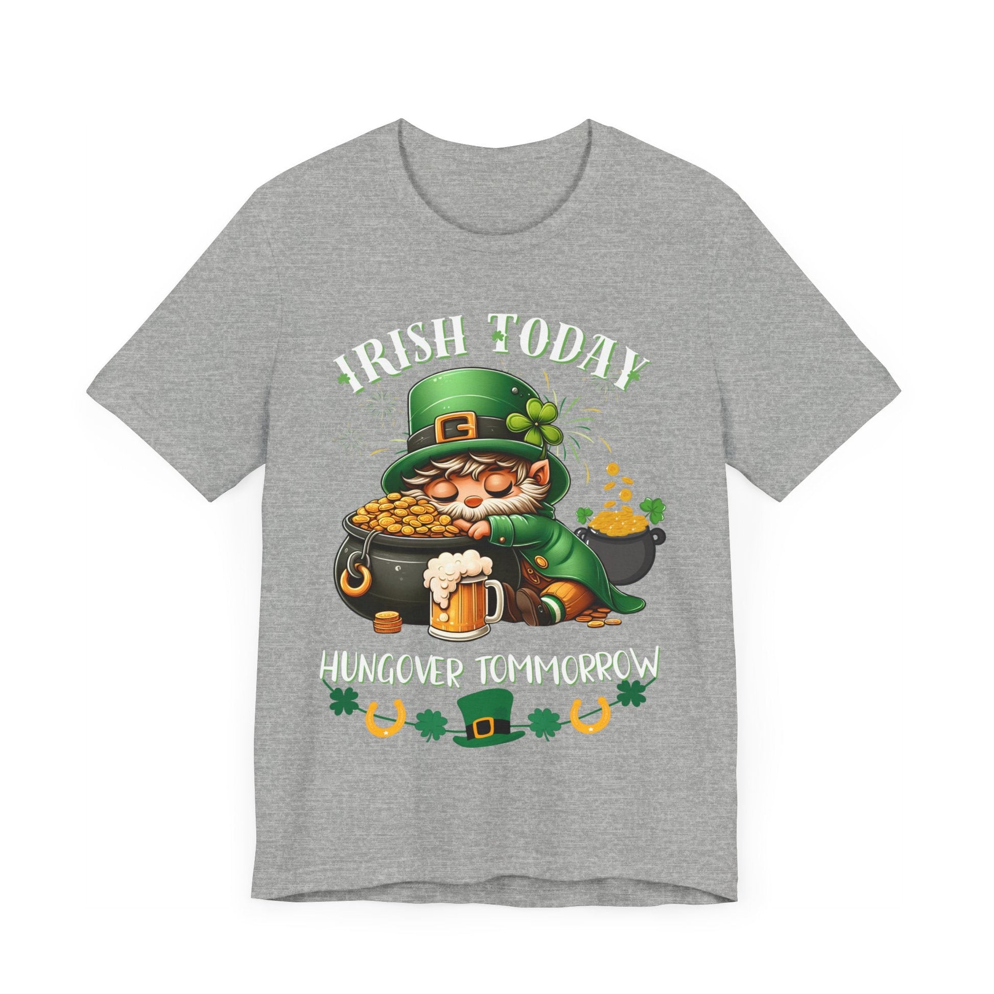 St. patricks day shirt, irish today hungover tomorrow, party shirt, funny st patricks day shirt, funny graphic tee, pot of gold, gift tee - VICIOUSLY CRUNK MERCH